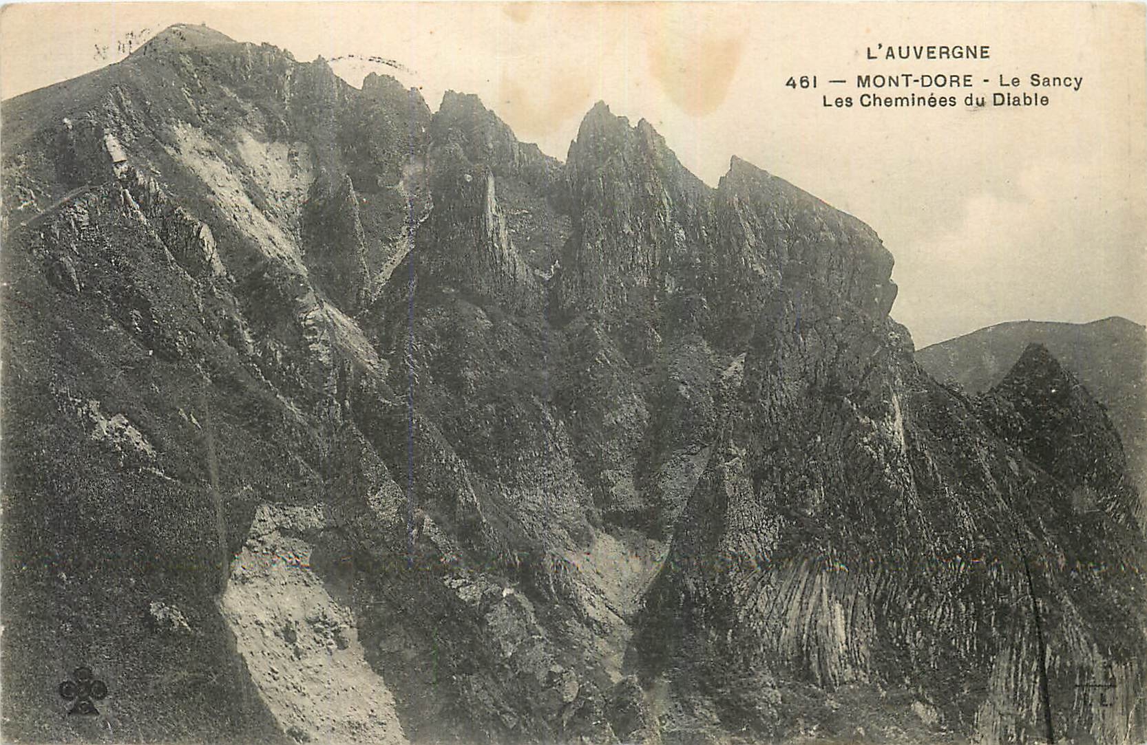 CPA L'Auvergne Mont Dore Le sancy les Cheminees du Diable 