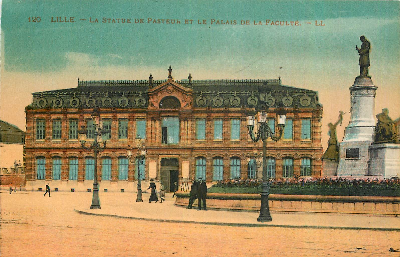 CPA Lille La Statue de Pasteur et le Palais de la Faculte 