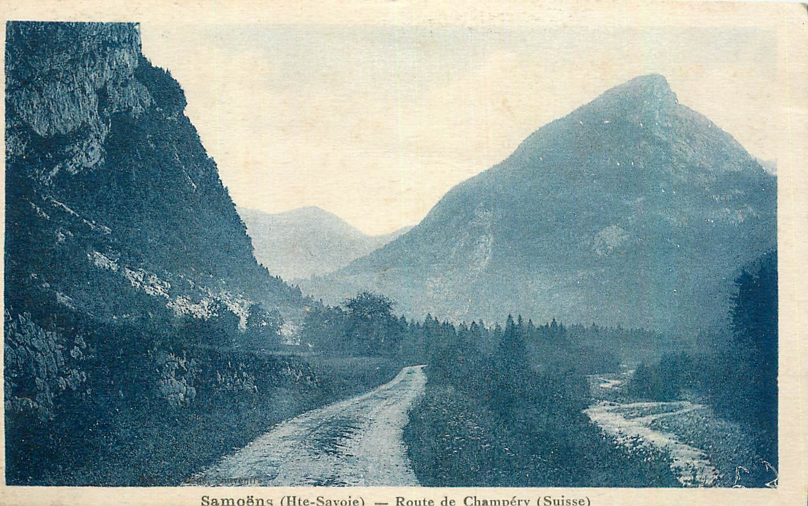 CPA Samoens Hte Savoie Route de Champery Suisse 