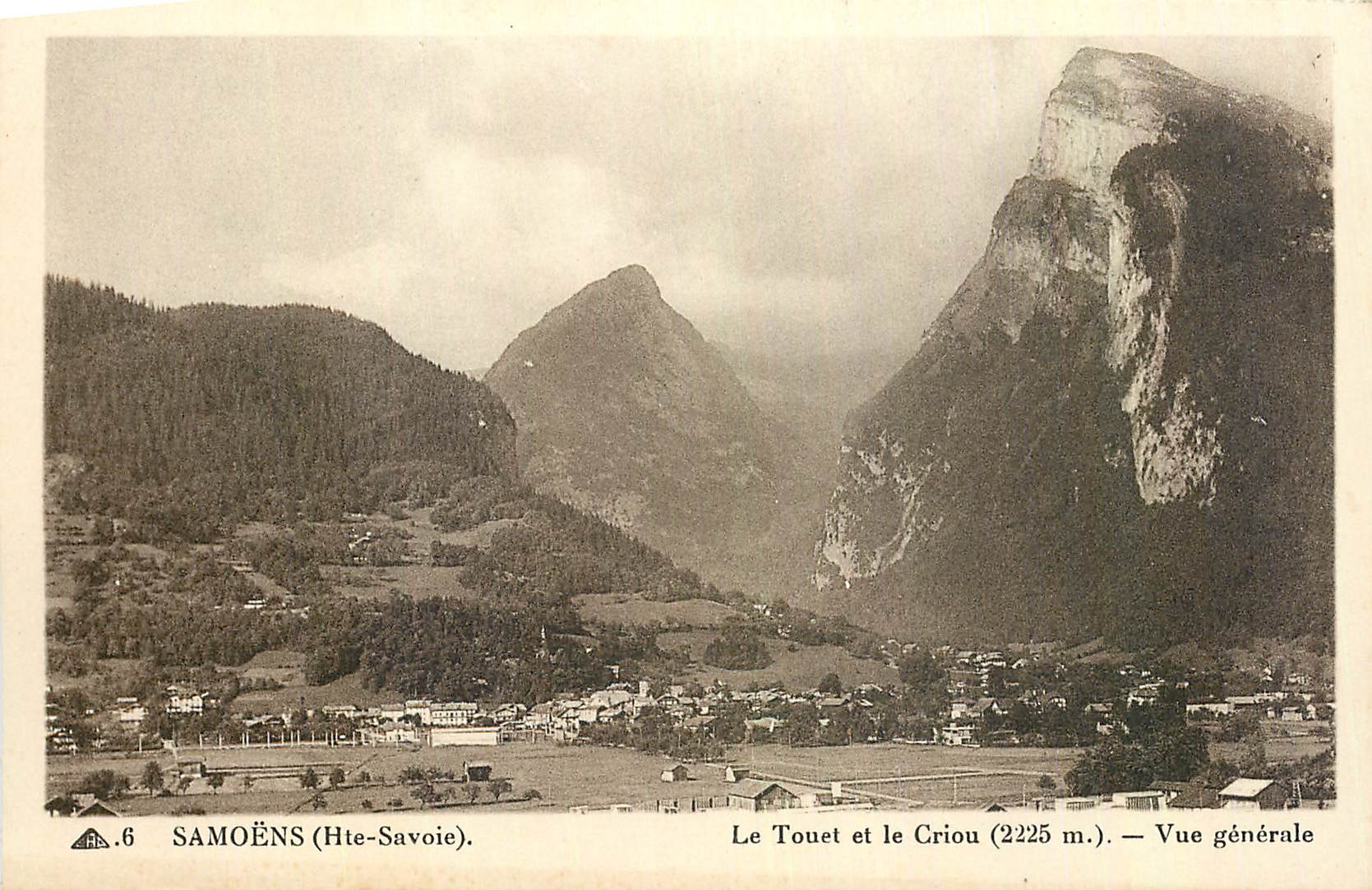 CPA Samoens Hte Savoie Le Touet et le Criou Vue generale 