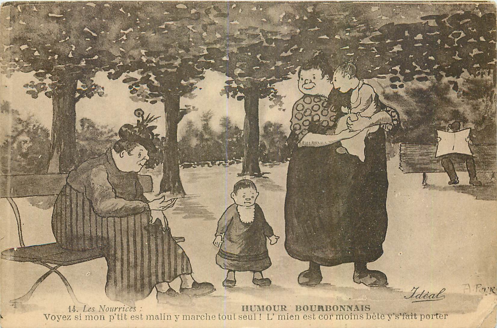 CPA Les Nourries Humour Bourbonnais Voyez si mon p'tit est malin y marche tout seul
