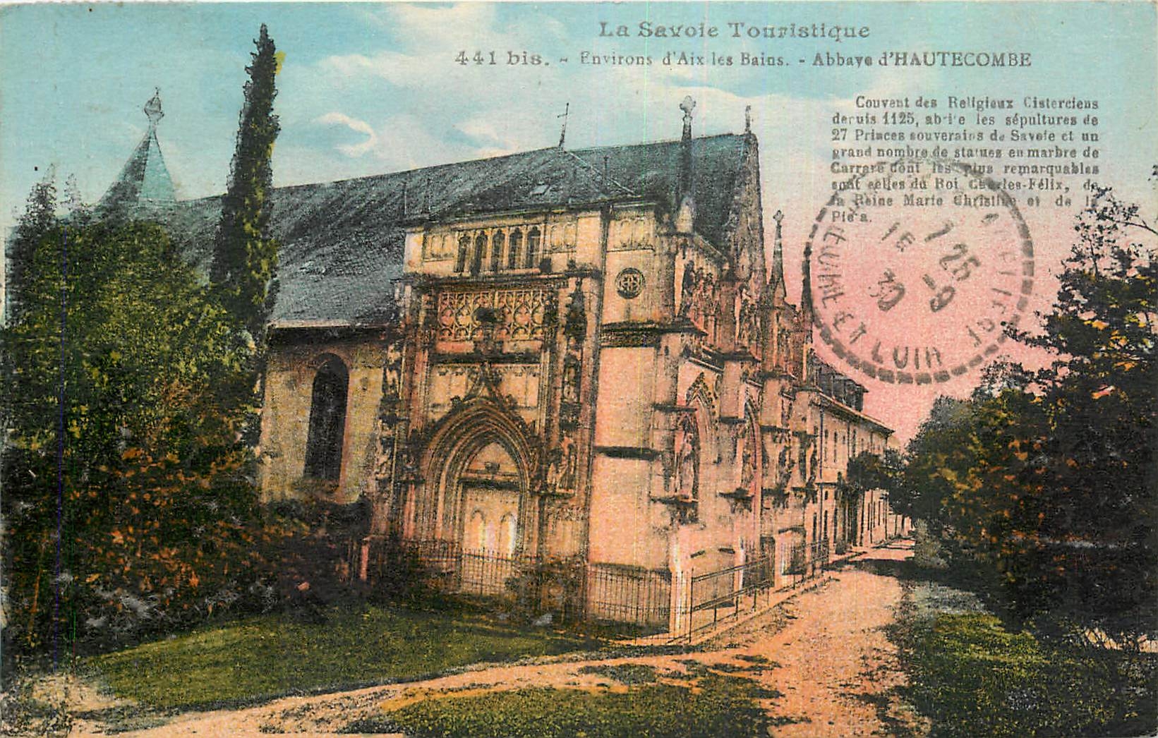 CPA Le Savoie Touristique Environs d'Aix les Bains Abbaye d'Hautecombe