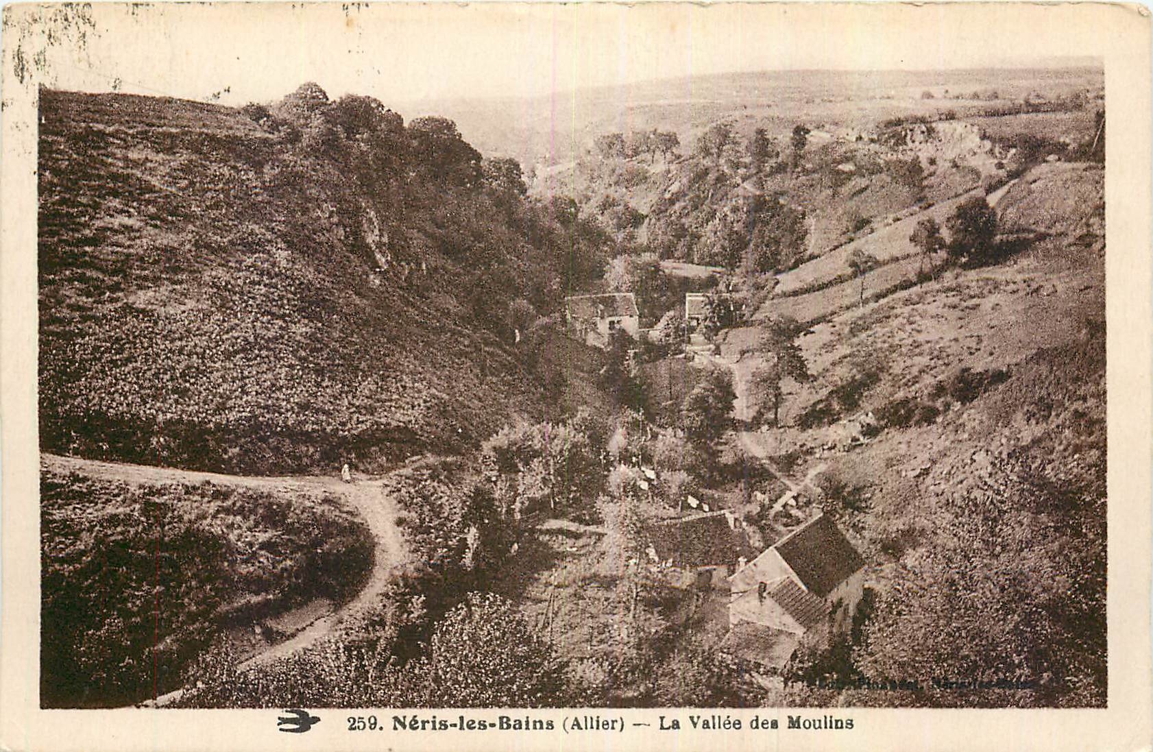 CPA Neris les Bains Allier La Vallee des Moulins