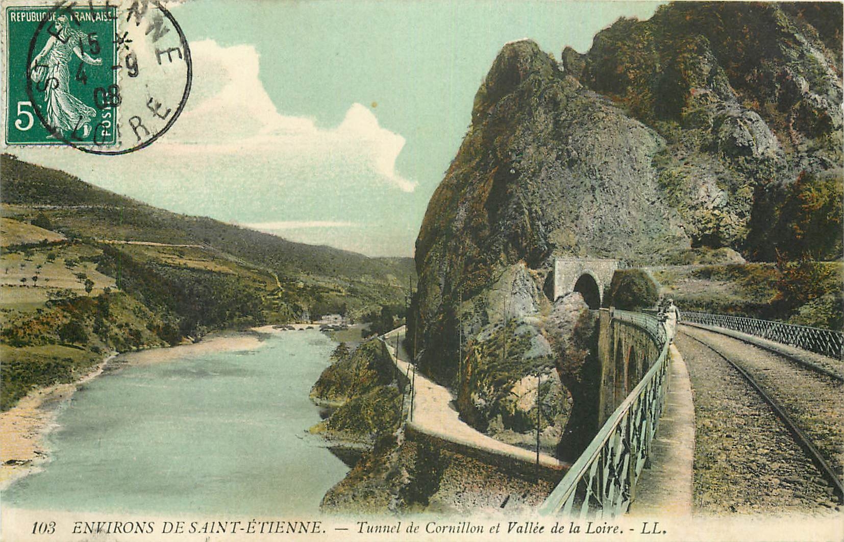 CPA Envrons de Sainte Etienne Tunnel et Vallee de la Loire