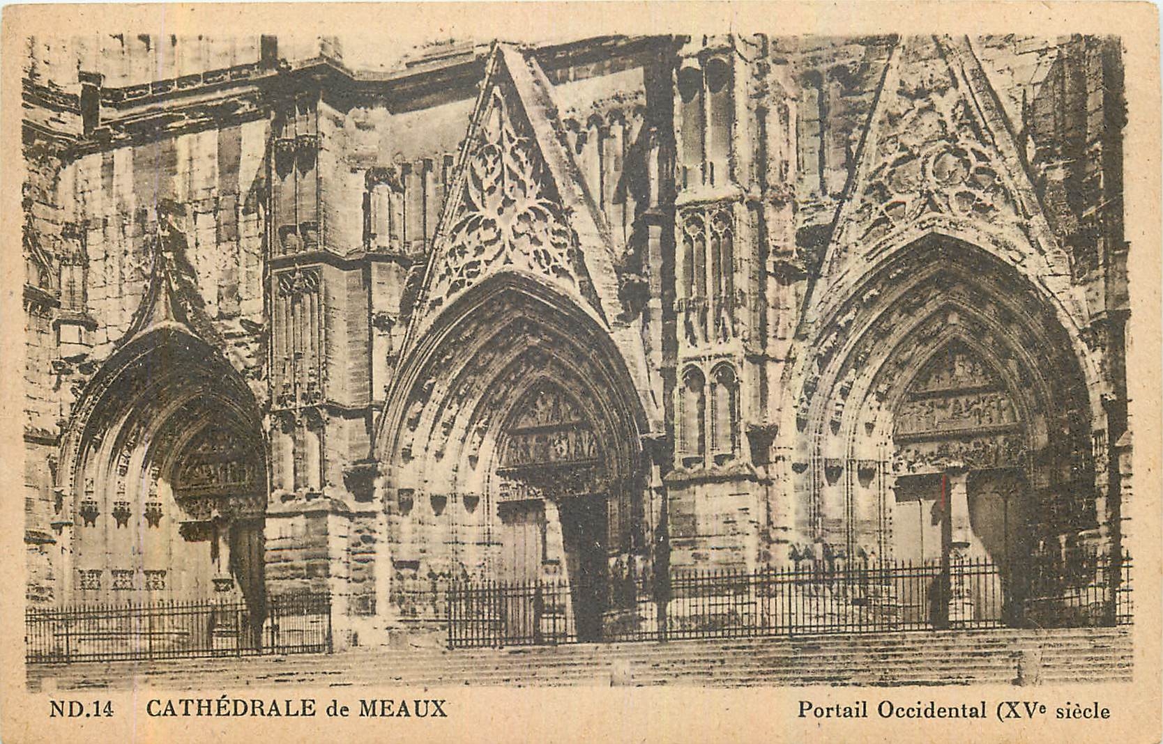CPA Cathedrale de Meaux Portail Occidental 