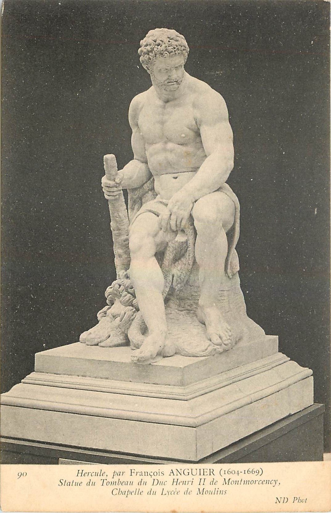CPA Hercule par Francois Anguier Statue de Tombeau du Duc Henri II de Montmorency Chapelle du Lycee 