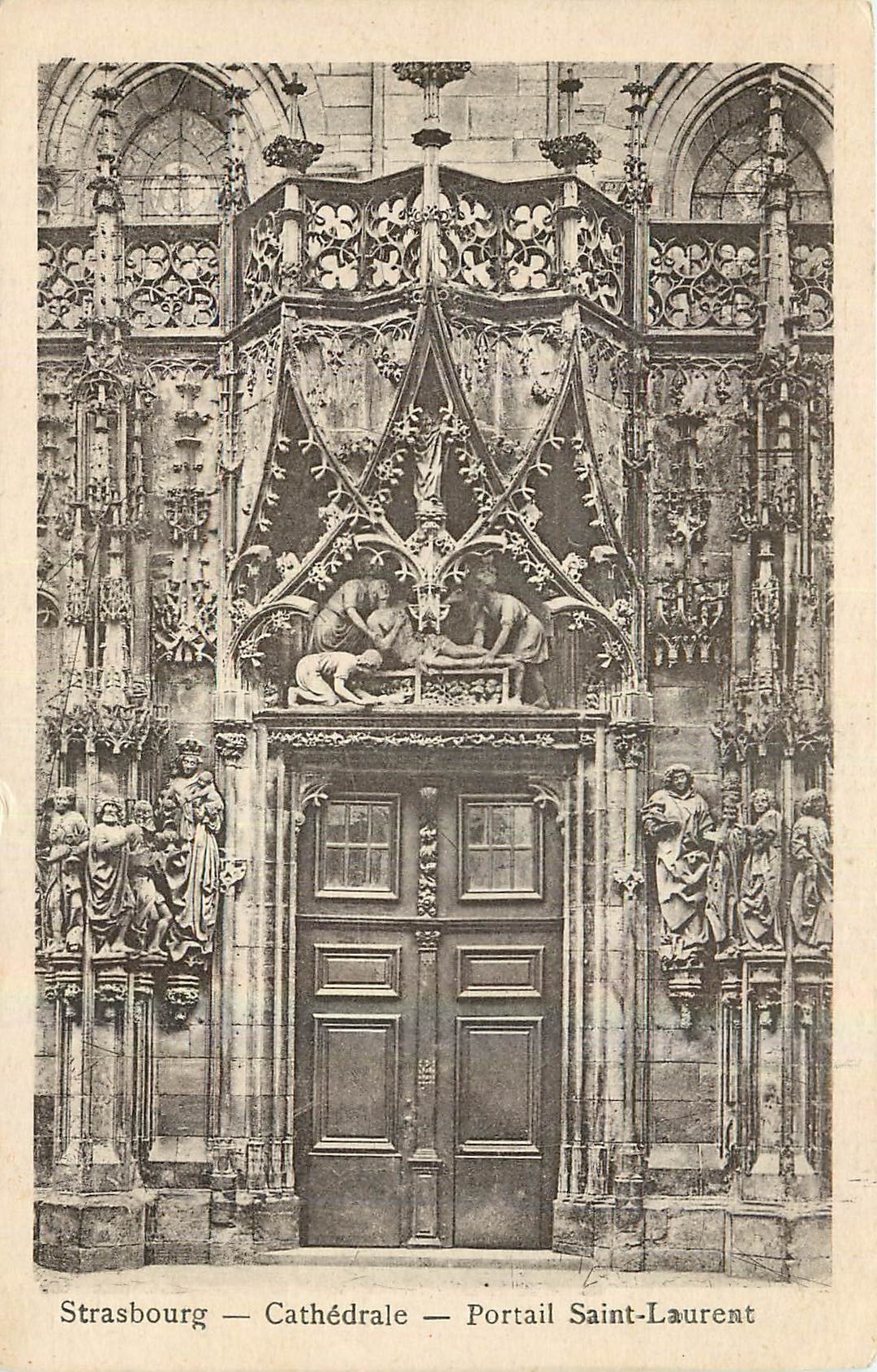 CPA Strasbourg Cathedrale Portail Saint Laurent 