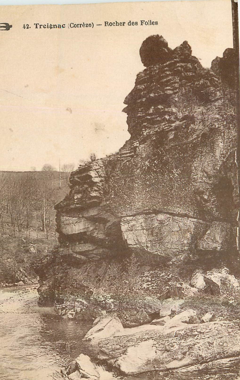 CPA Treignac Correze Rocher des Folles 
