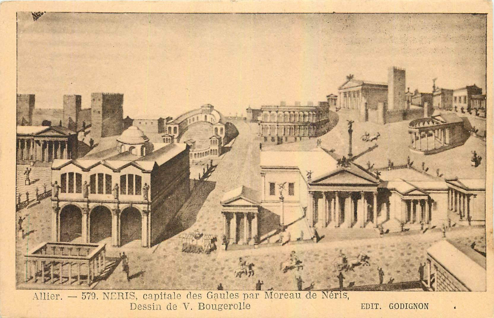 CPA Allier Neris capitale des Gaules par Moreau de Neris Dessin de V Bougerolle 