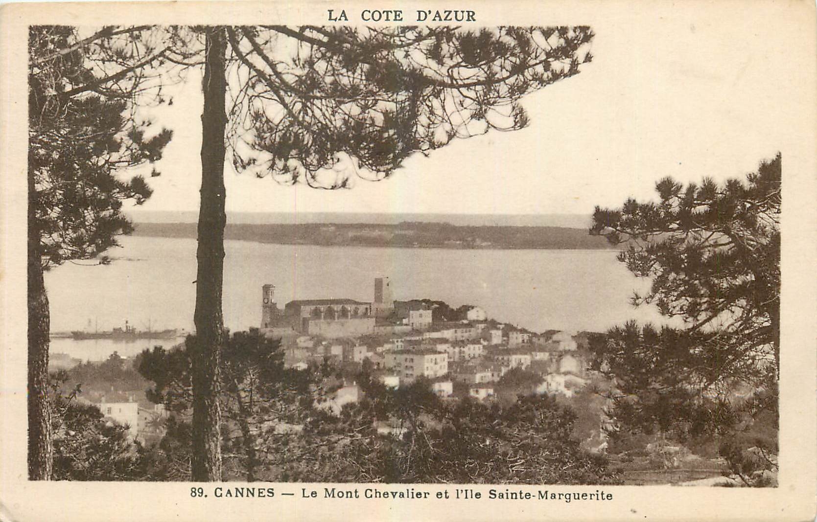 CPA La Cote d'Azur Cannes Le Mont Chevalier et L'Ile Sainte Marguerite 