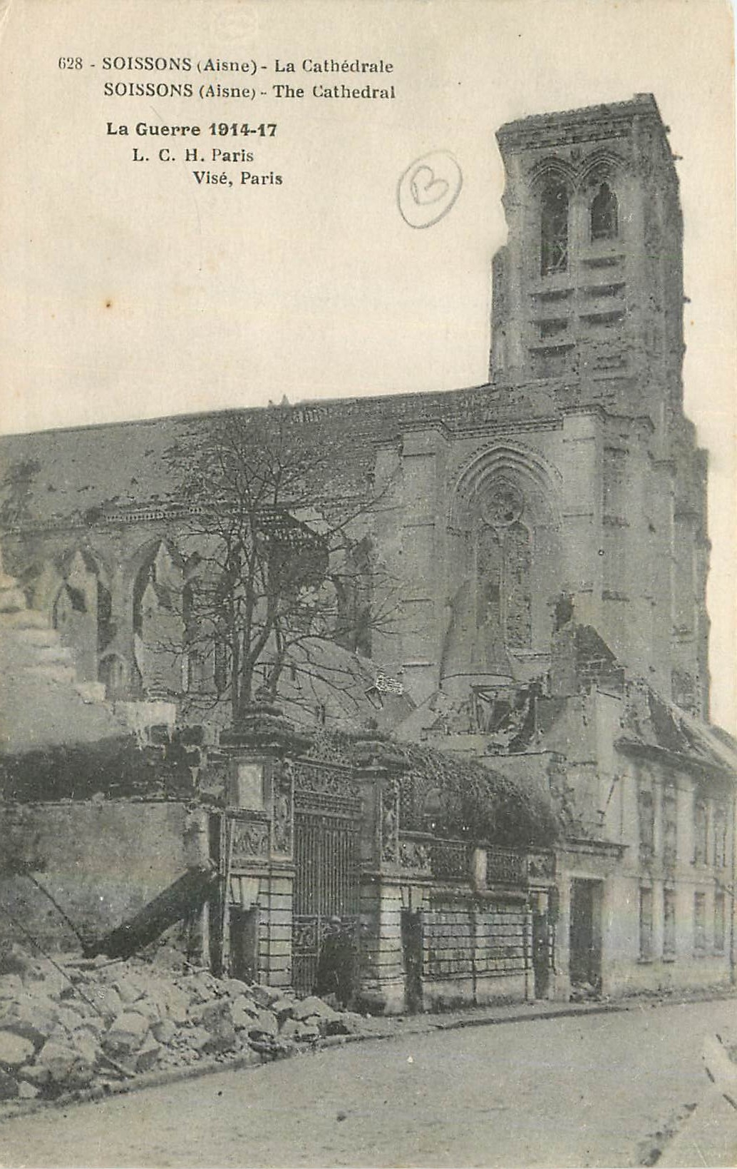 CPA Soissons Aisne La Cathedrale La Guerre 1914-17 