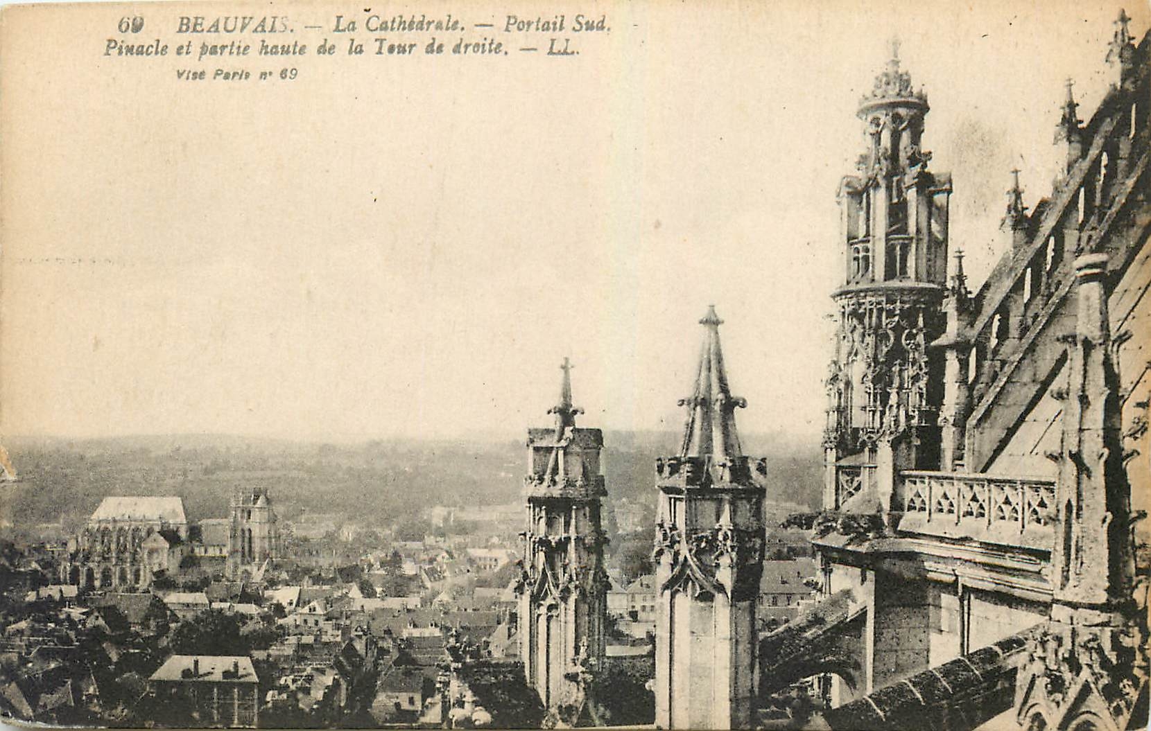 CPA Beauvais La Cathedrale Portail Sud Pinacle et partie haute de la Tour de droite