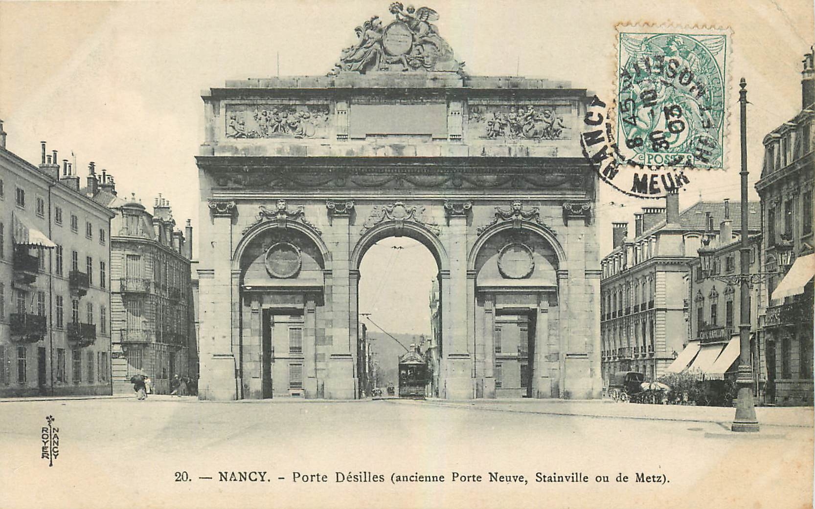CPA Nancy Porte Desilles ancienne Porte neuve Stainville ou de Metz