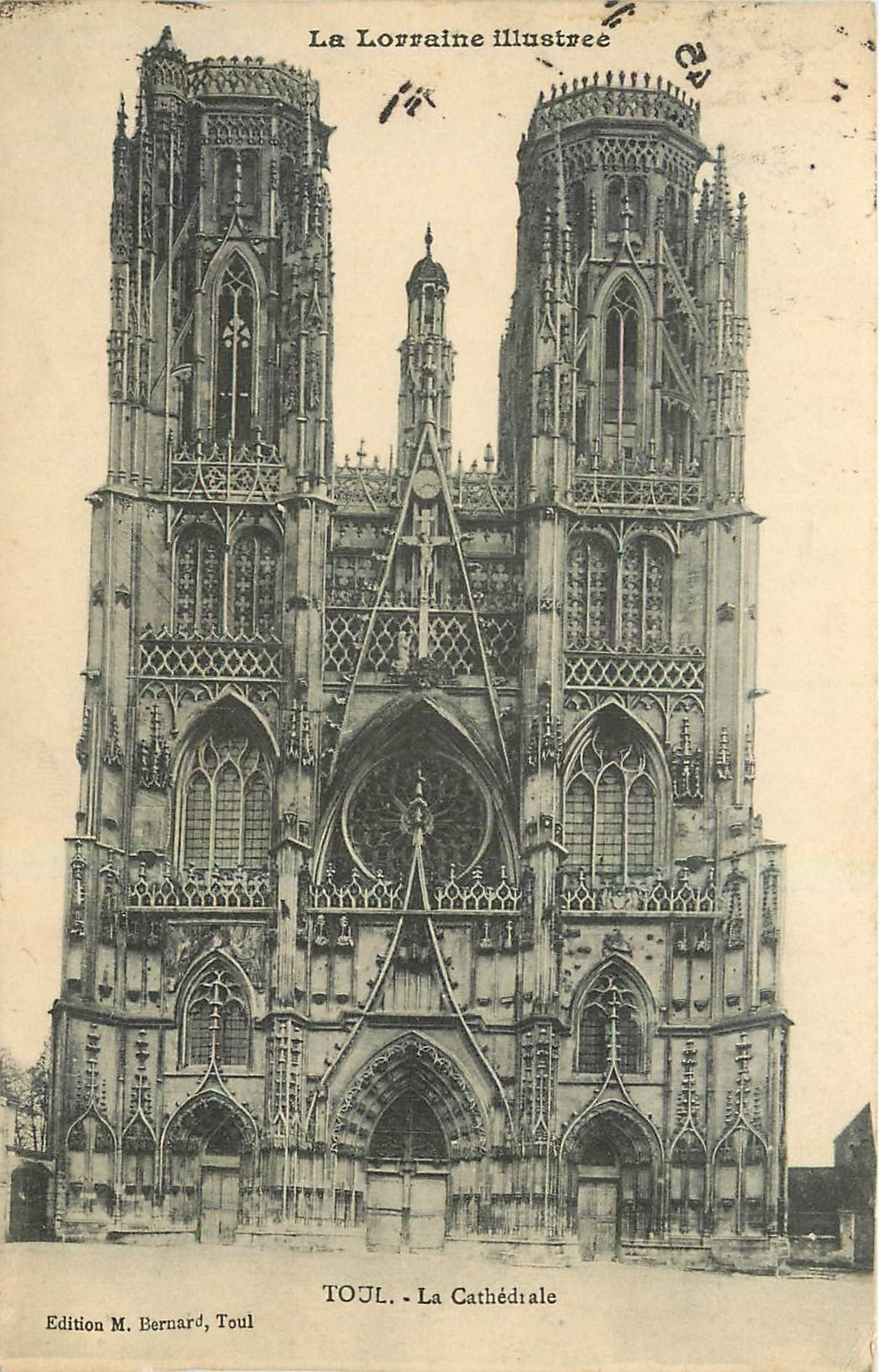 CPA La Lorraine Illustree Toul La Cathedrale