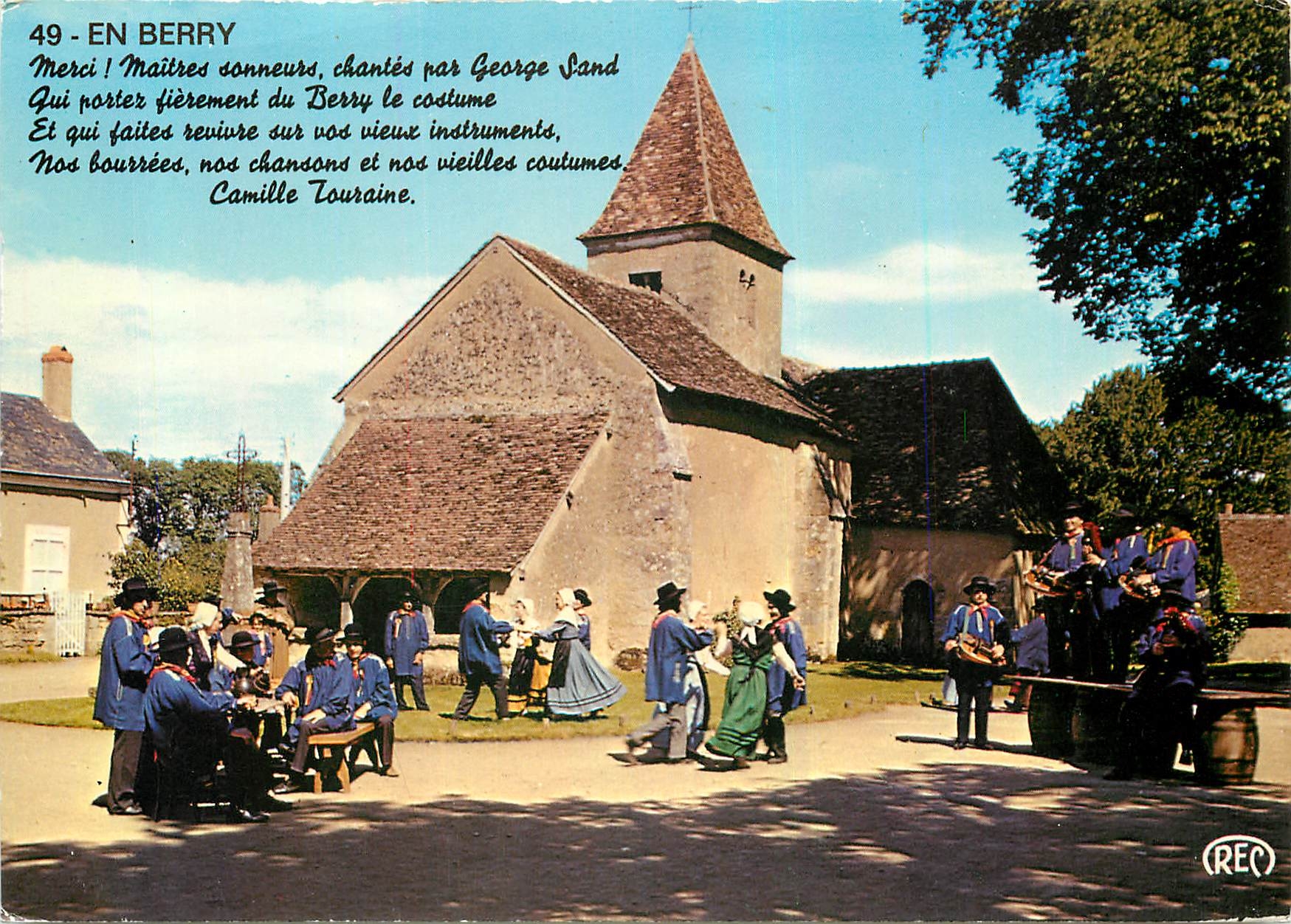 CPM En Berry Photo prise Place de l'Eglise a Nohant Folklore