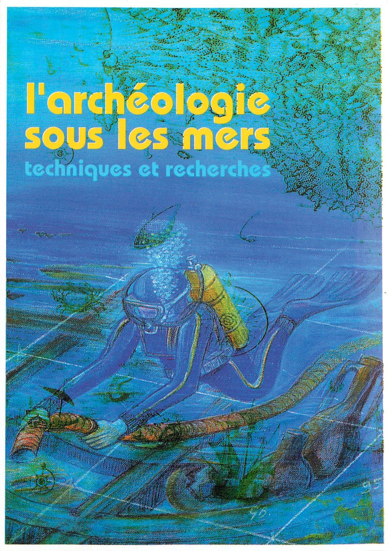 CPM l'Archeologie sous les mers techniques et recherches