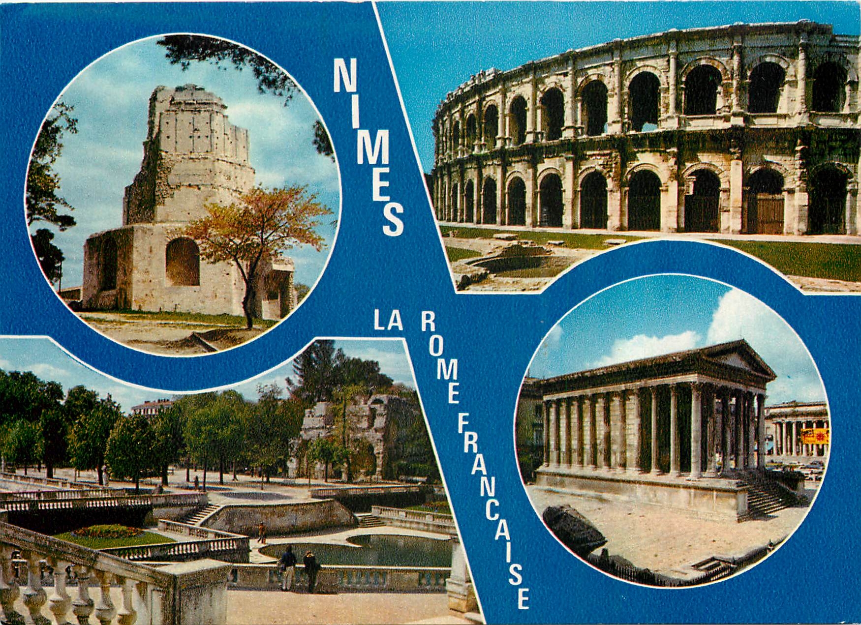 CPM La Rome Francaise Nimes 