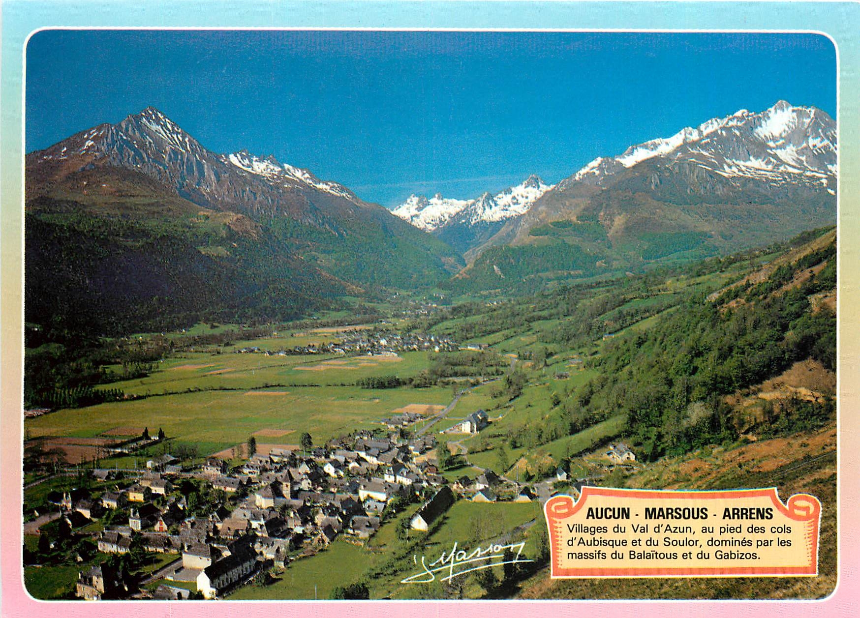 CPM Regard sur les Pyrenees Hautes Pyrenees la Vallee d'Azun et les Villages d'Aucun Marsous Arrens 
