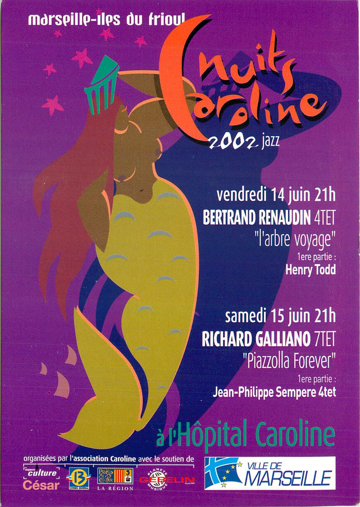 CPM Hopital Caroline 14 15 juin 2002 Bertrand Renaudin Richarl Galliano Arbre voyage Piazzolla forev