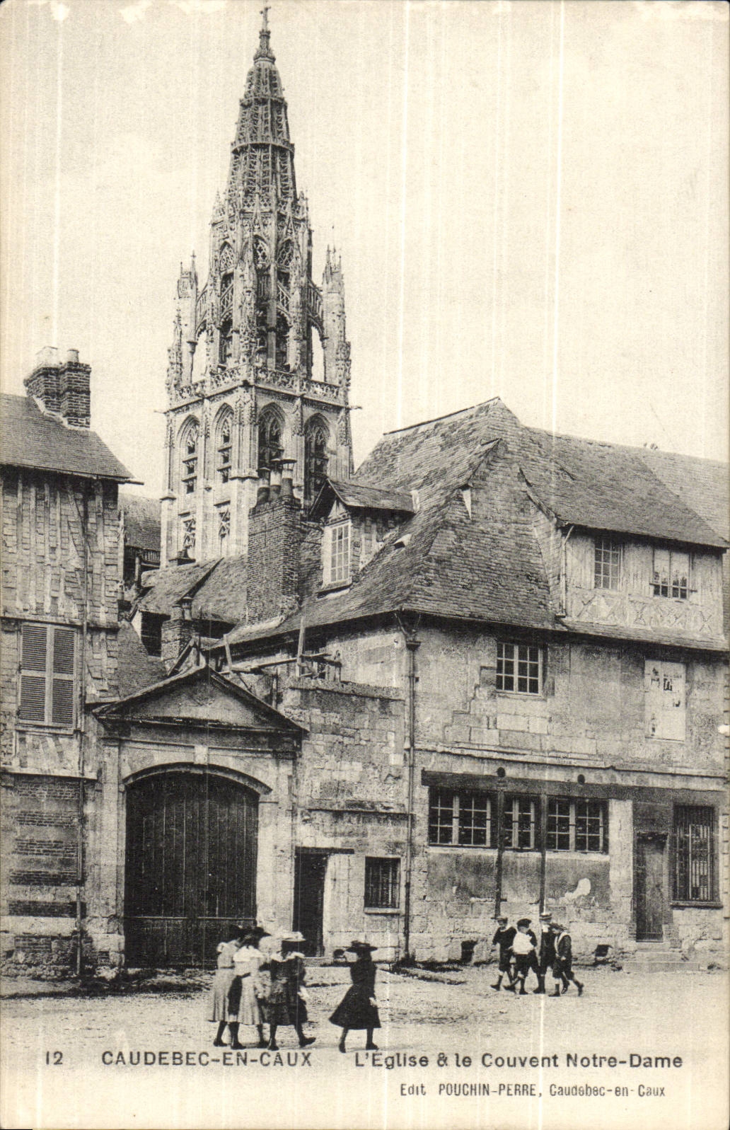 Caudebec in CAux CPa the church and the Notre Dame convent
