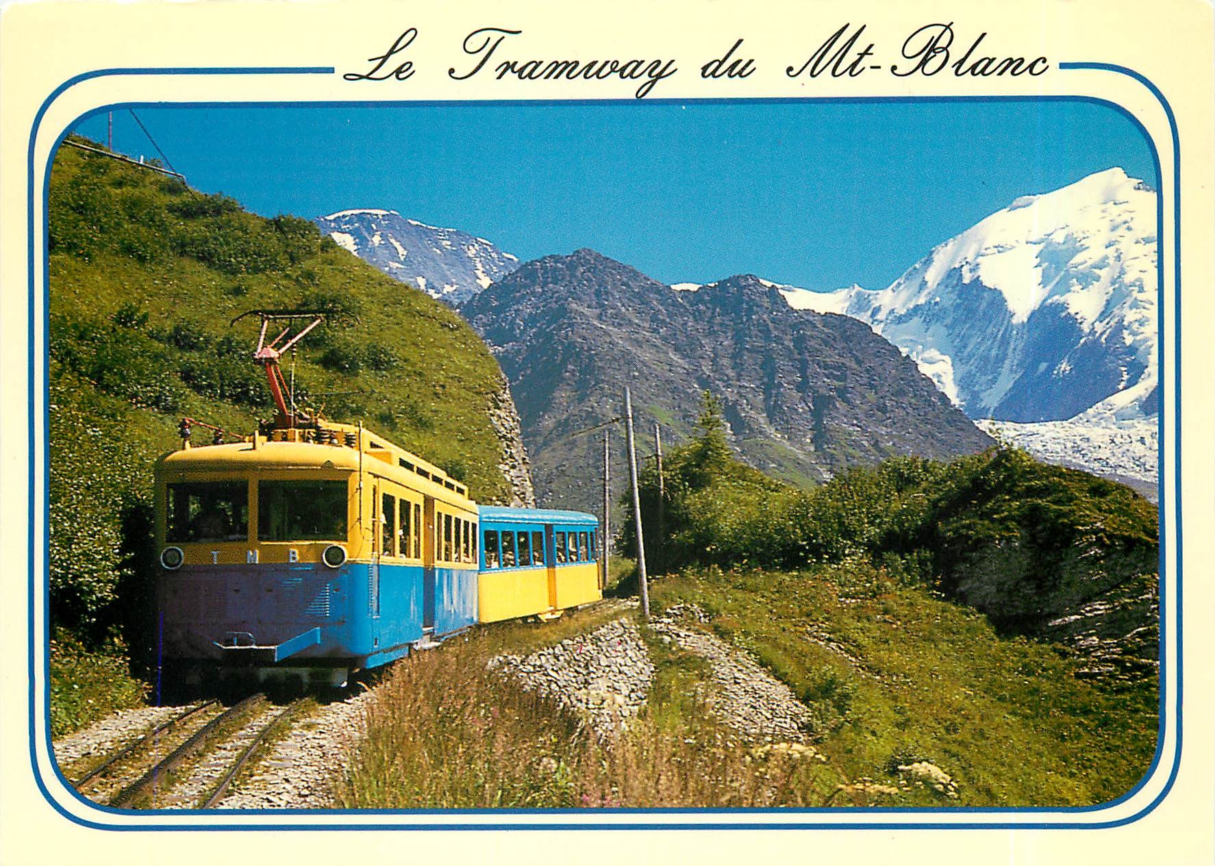 CPM Le Tramway du Mt Blanc St Gervais les Bains Hte Savoie