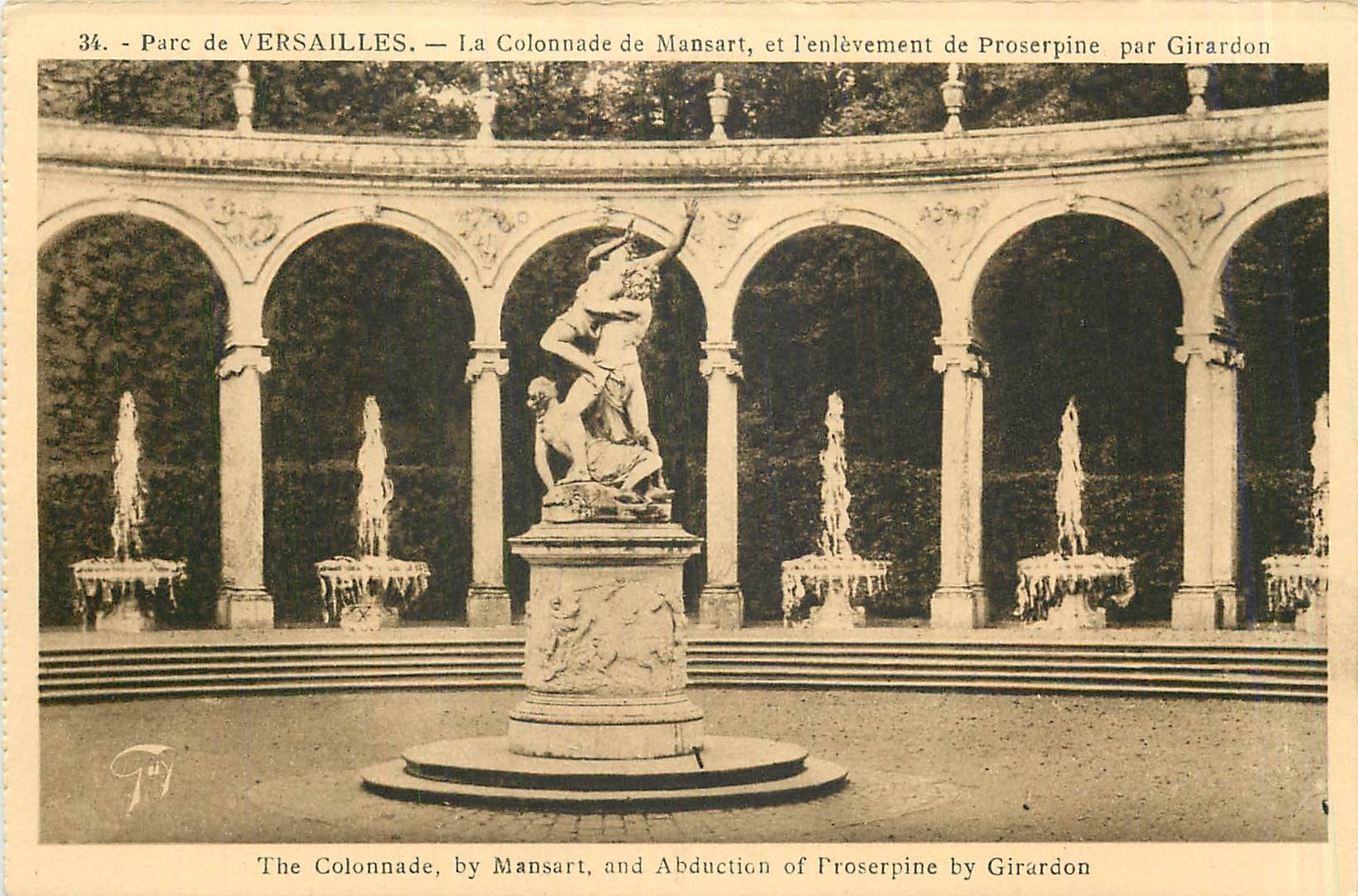 CPA Parc de Versailles La Colonnade de Mansart et l'enlevement de Proserpine par Girardon 