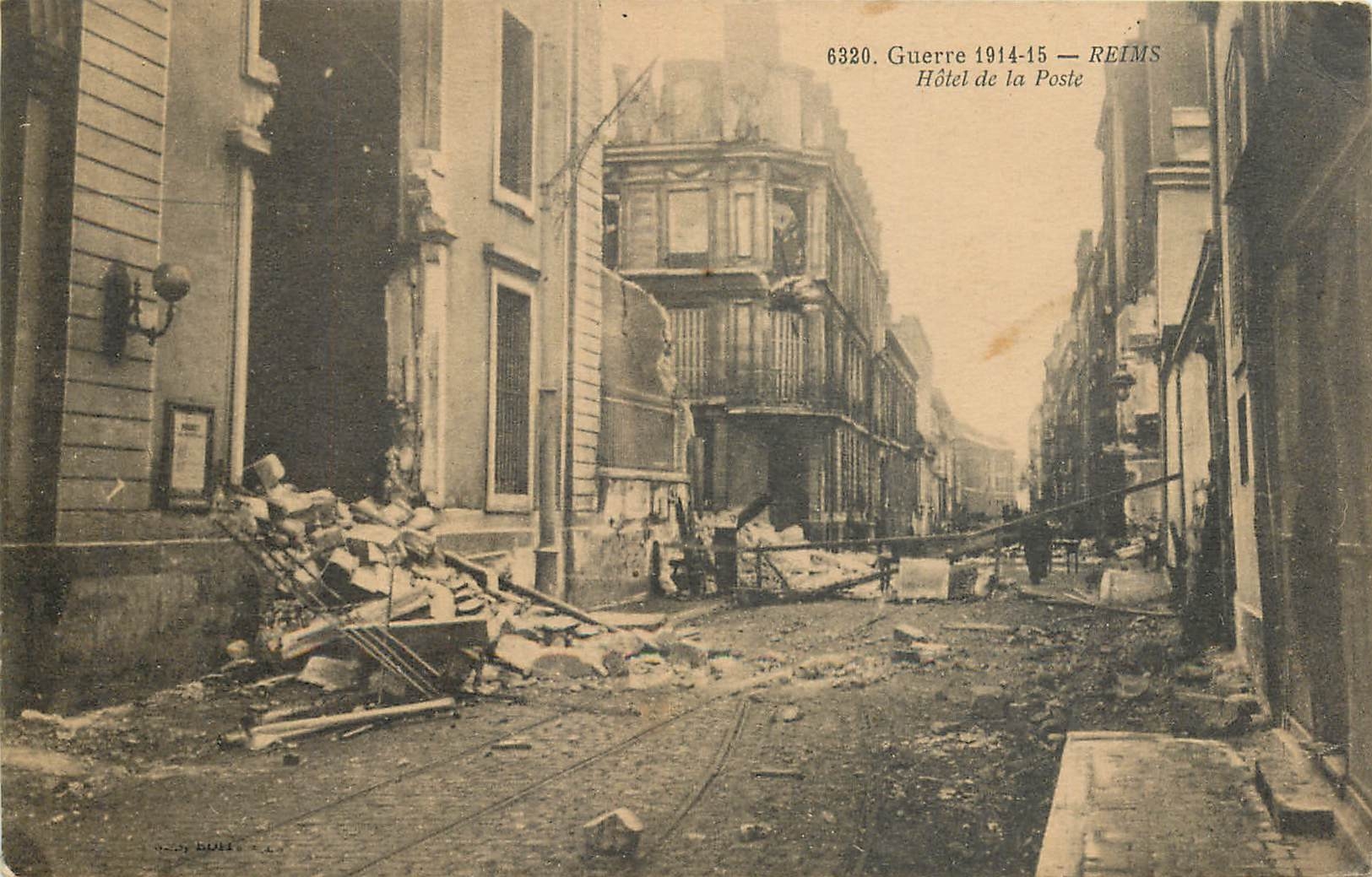 CPA Guerre 1914 15 Reims Hotel de la Poste 