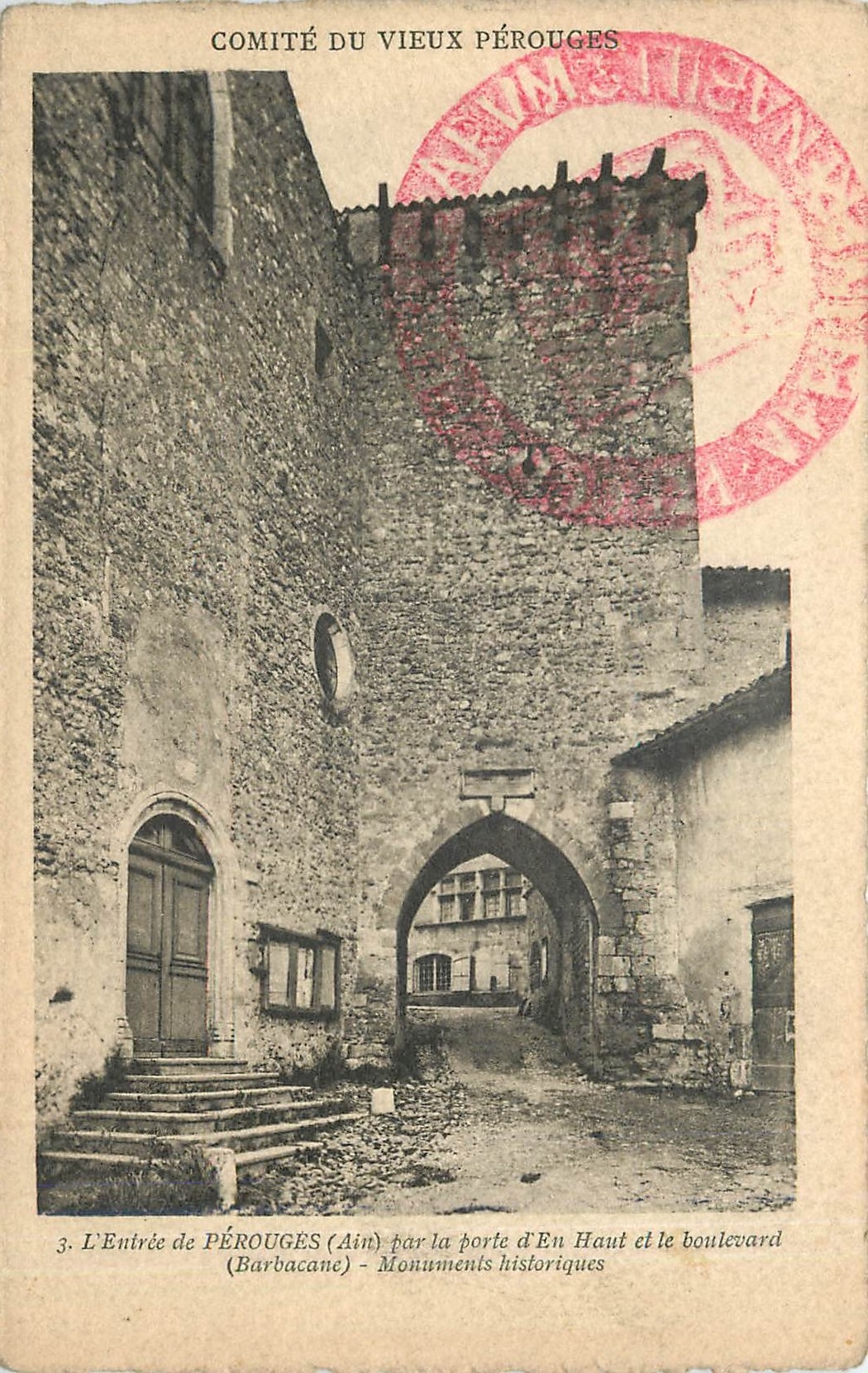CPA Comite du Vieux Perouges L'Entree Perouges Ain par la porte d'En Haut et le Boulevard Barbacane 