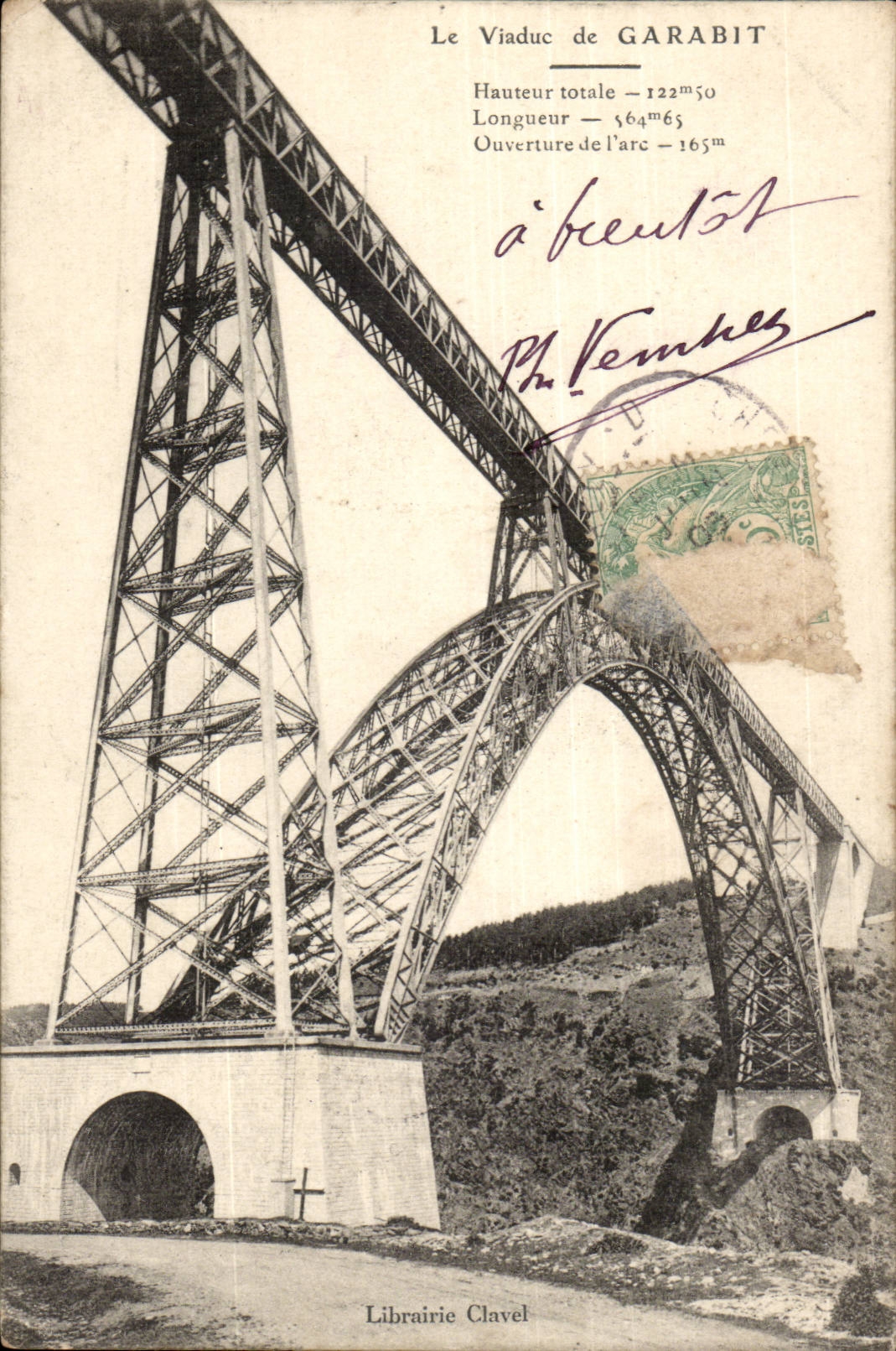 Der Viaduct des garabit - hauteyr 122m Longuer 164 Zentralewinkel von Bogen 165 - CPA