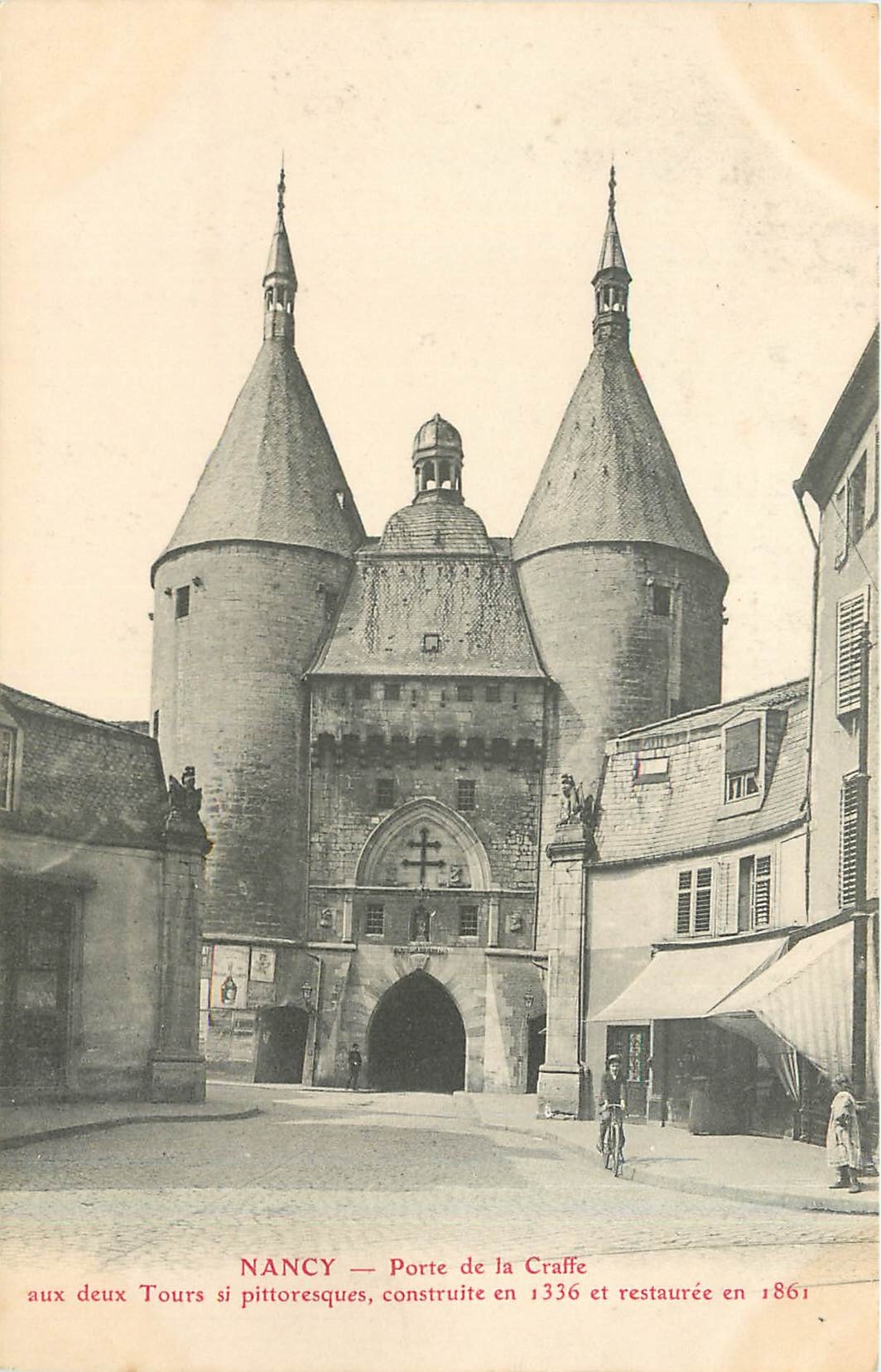 CPA Nancy Porte de la Craffe aux deux Tours si Pittoresque 
