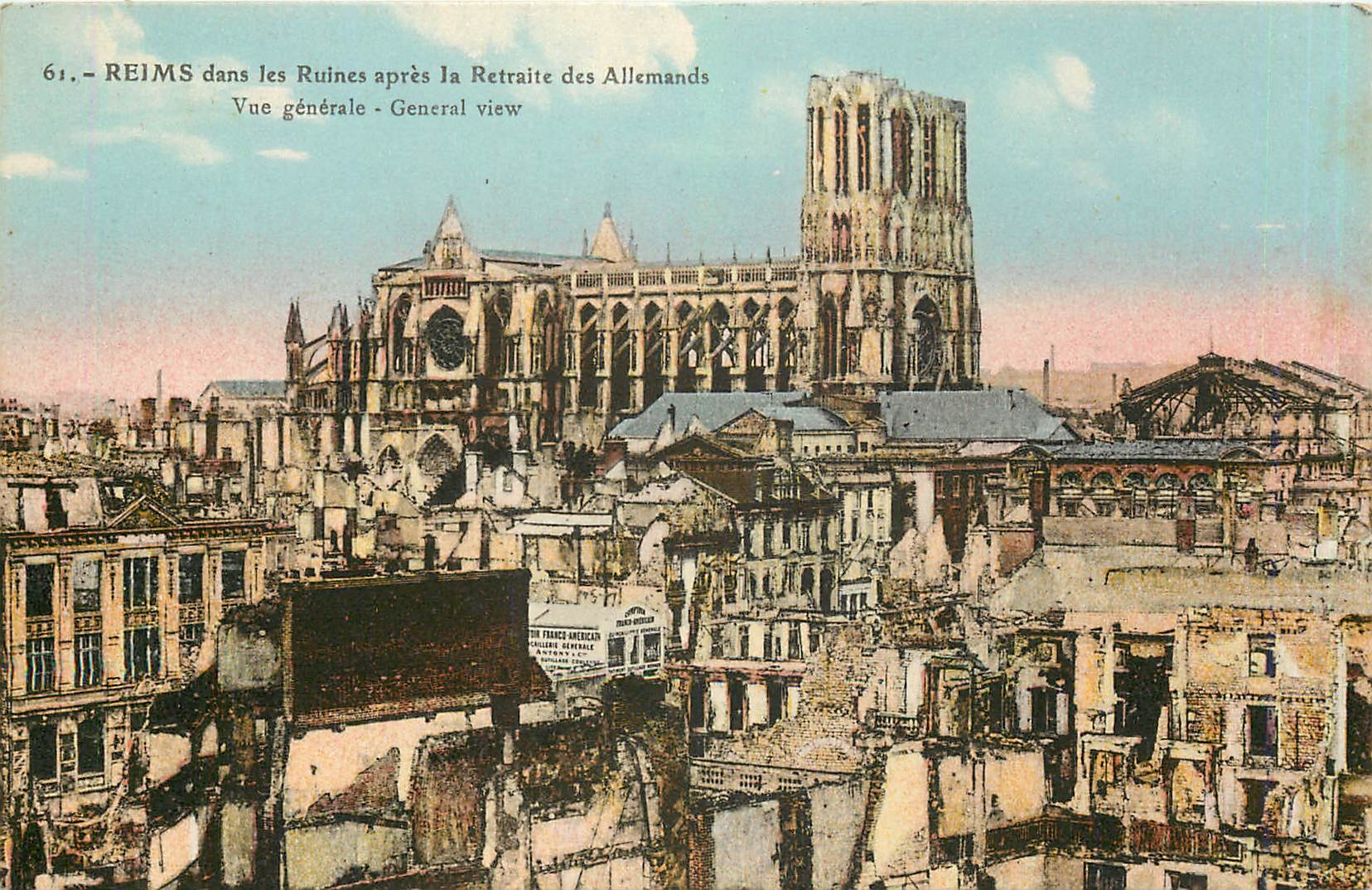 CPA Reims dans les Ruimes apres la Retraite des Allemands Vue generale 