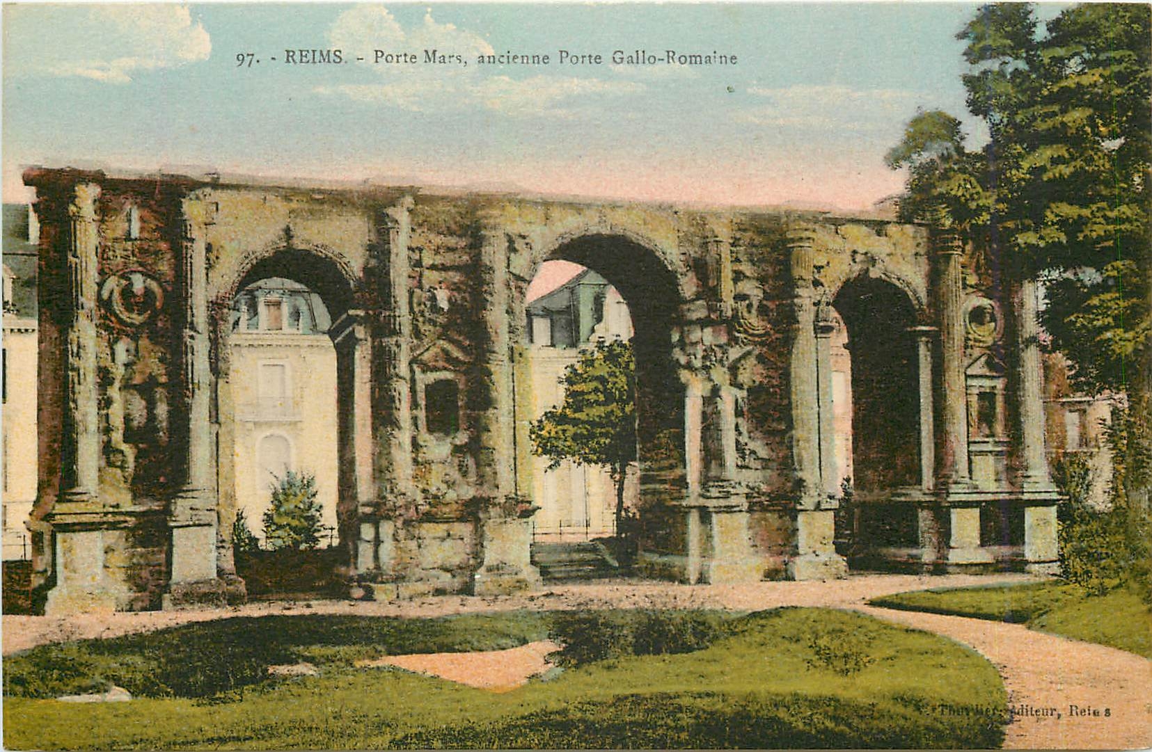 CPA Reims Porte Mars ancienne Porte Gallo Romaine 