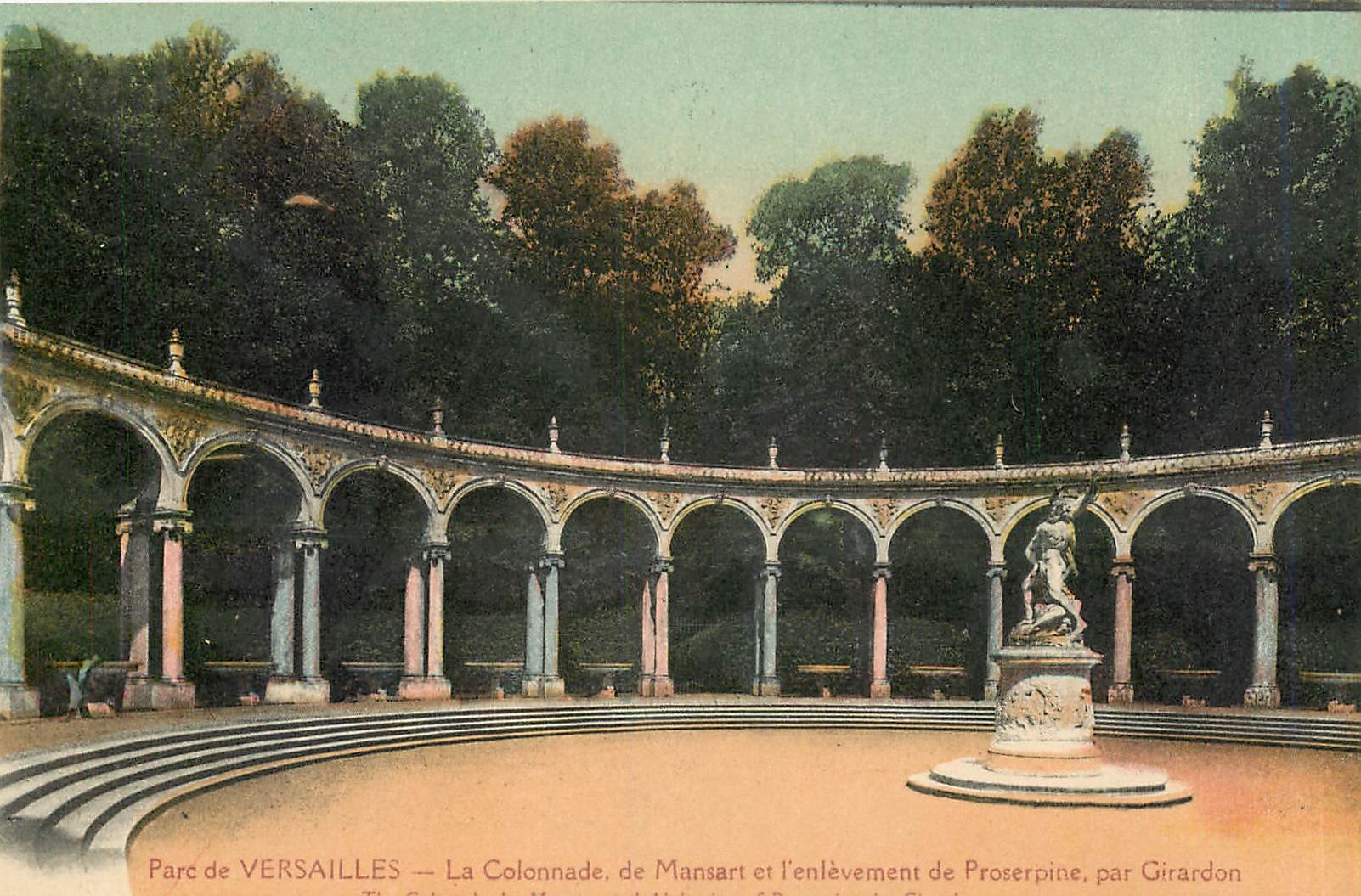 CPA Parc de Versailles La Colonnade de Mansart et l'Enlevement de Proserpine par Girardon 