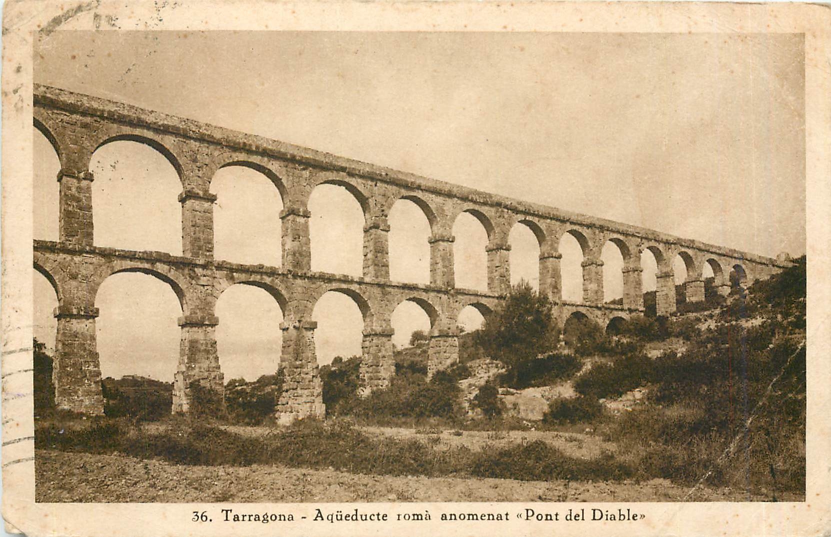 CPA Tarragona Aqueducte roma anomenat Pont del Diable