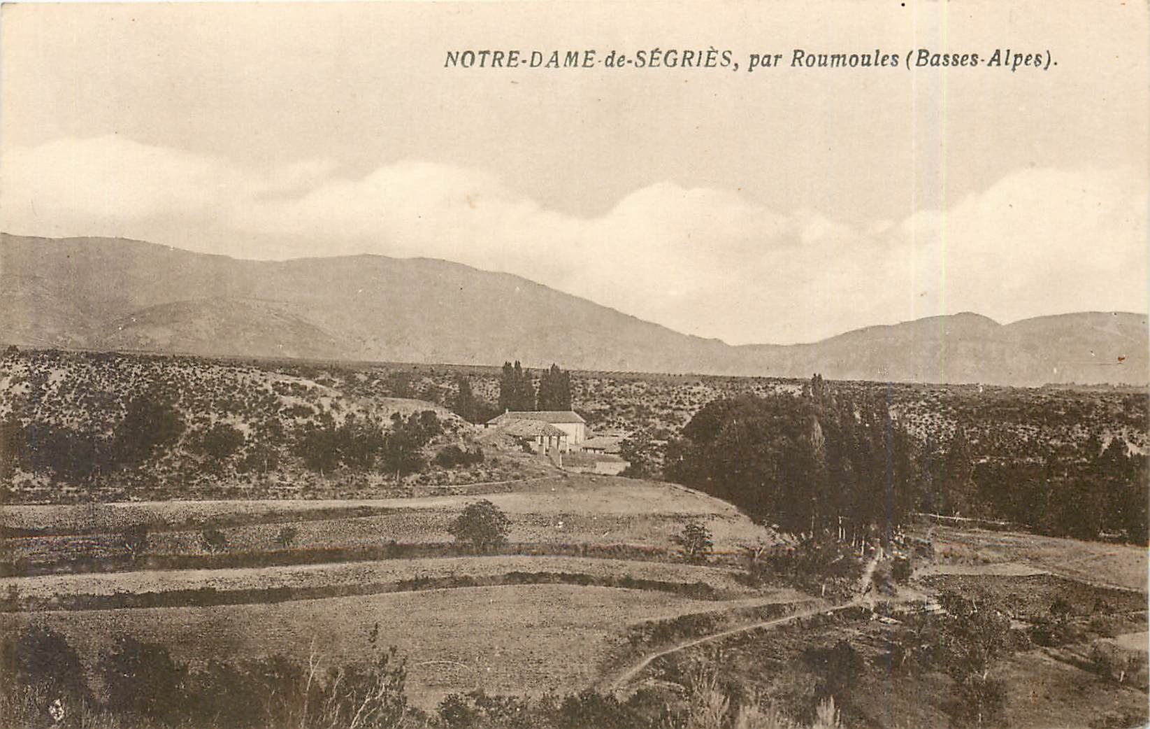 CPA Notre Dame de Segries par Roumoules Basses Alpes