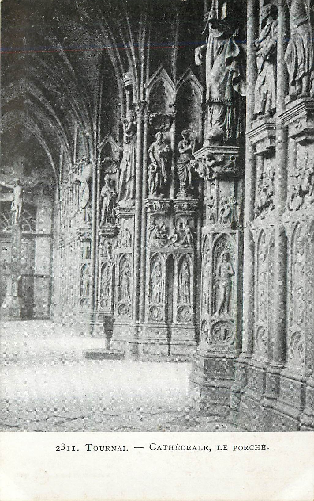 CPA Tournai Cathedrale le Porche 