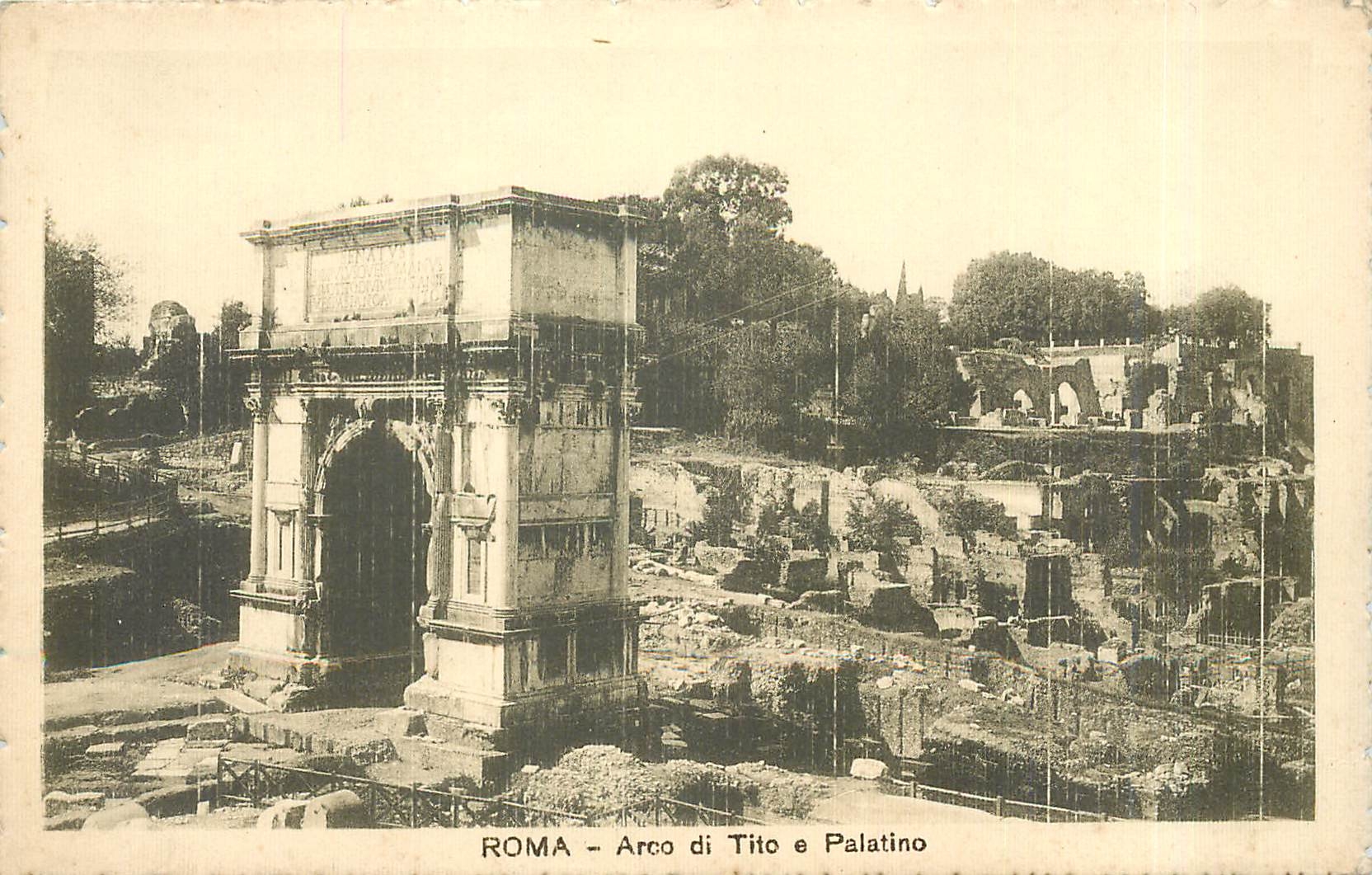 CPA ROMA- Arco di tito e Palatino