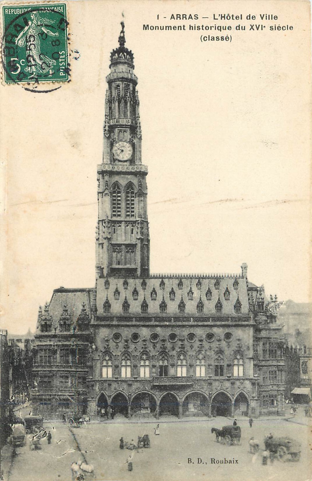 CPA ARRAS - L'Hotel de Ville - Monument historique du XVIe siecle