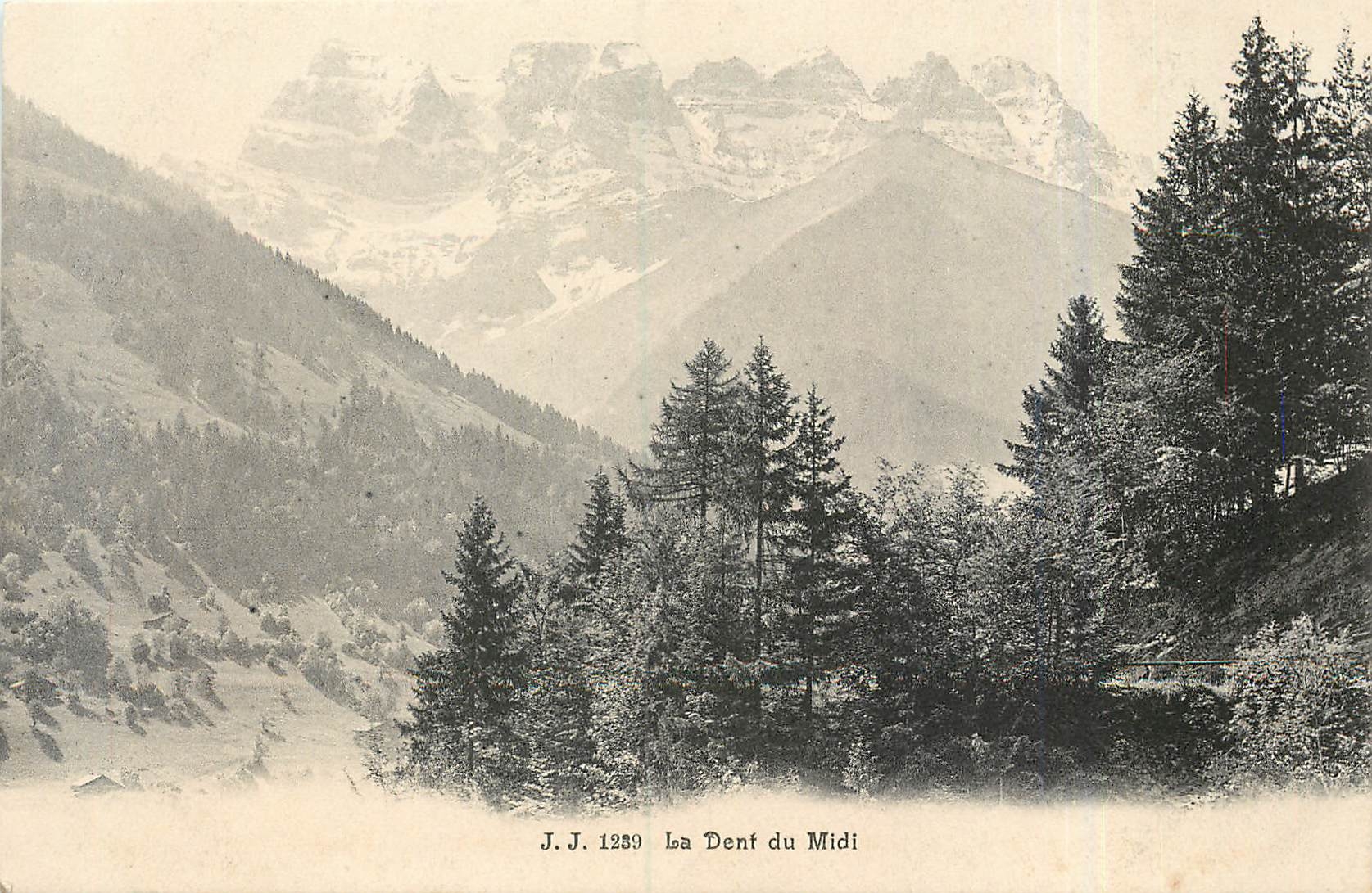 CPA La Dent du Midi 
