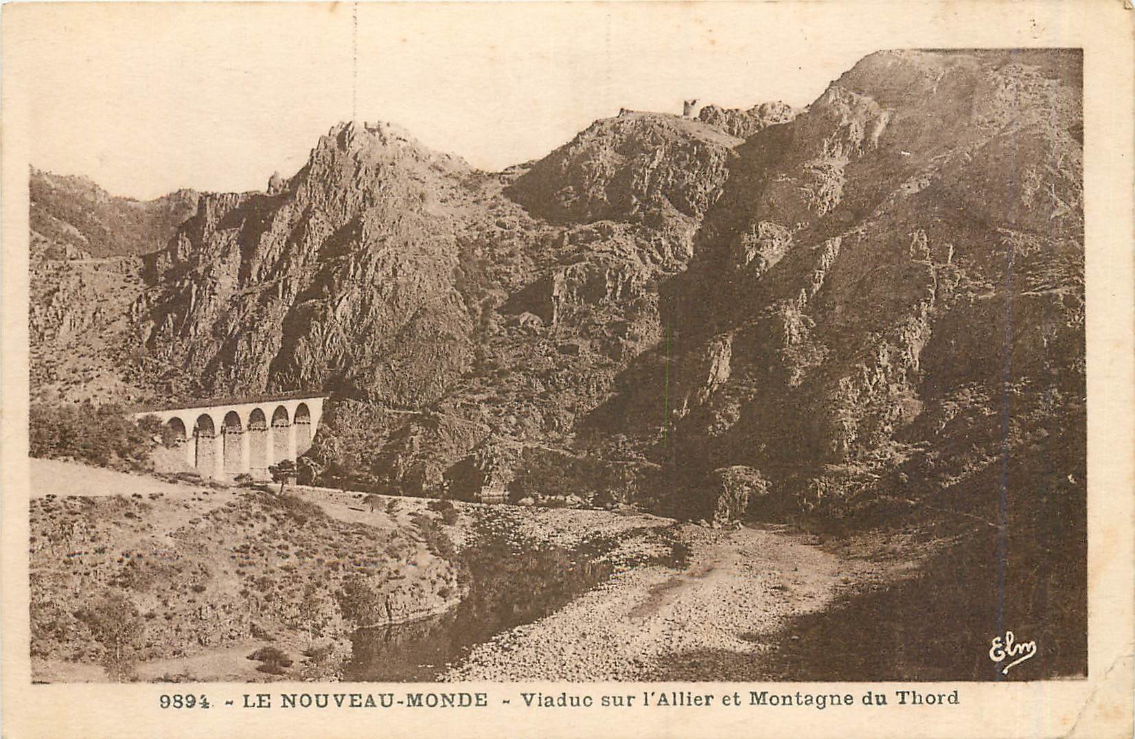 CPA Le Nouveau Monde viaduc sur l'Allier et montagne du Thord 