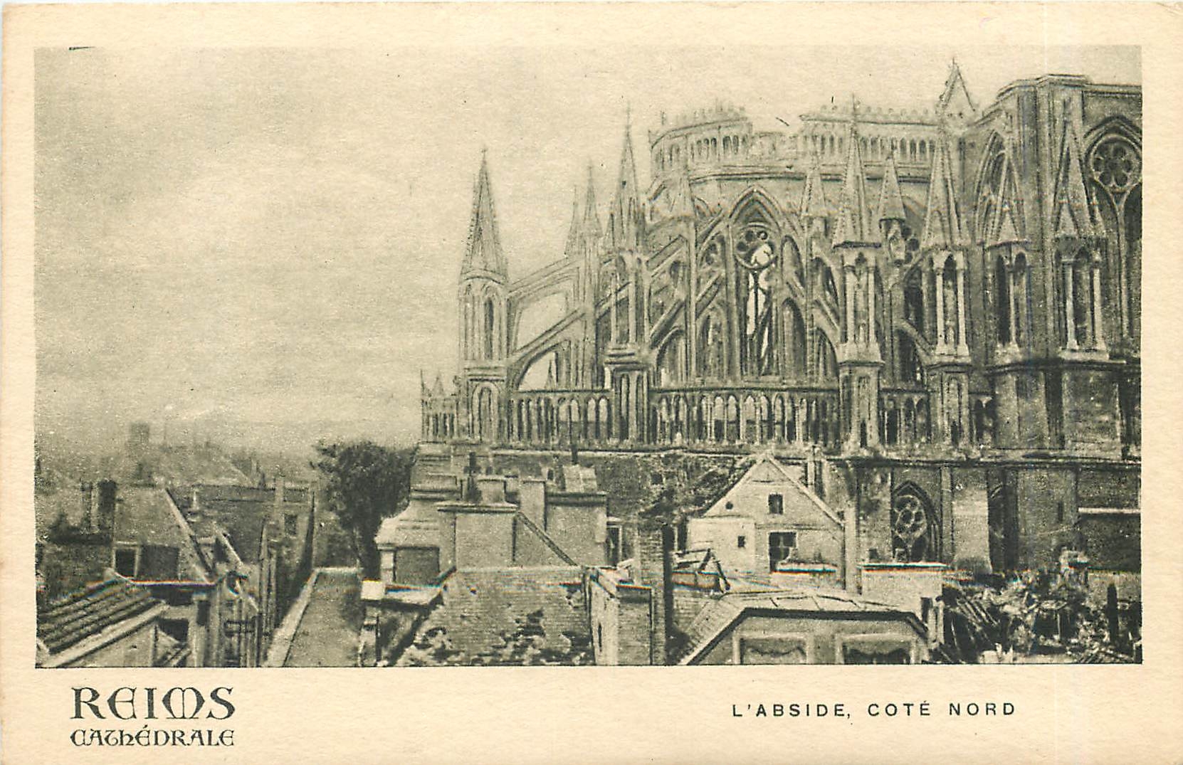 CPA Reims Cathedrale l'abside cote nord 