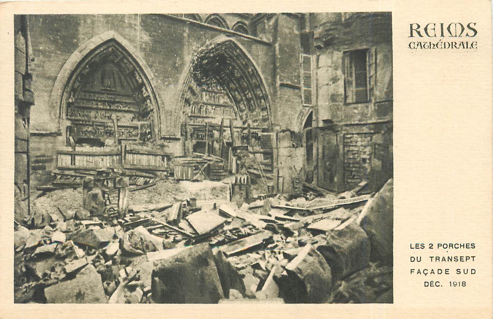 CPA Reims cathedrale les 2 Porches du Transept Facade Sud dec 1918 