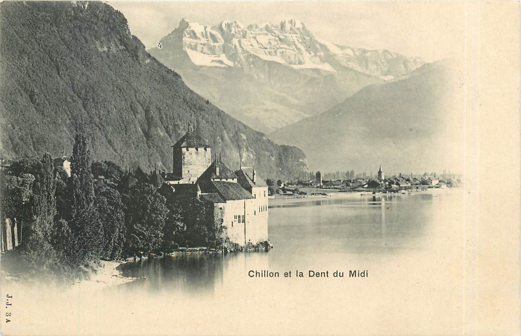 CPA Chillon et la Dent du Midi 