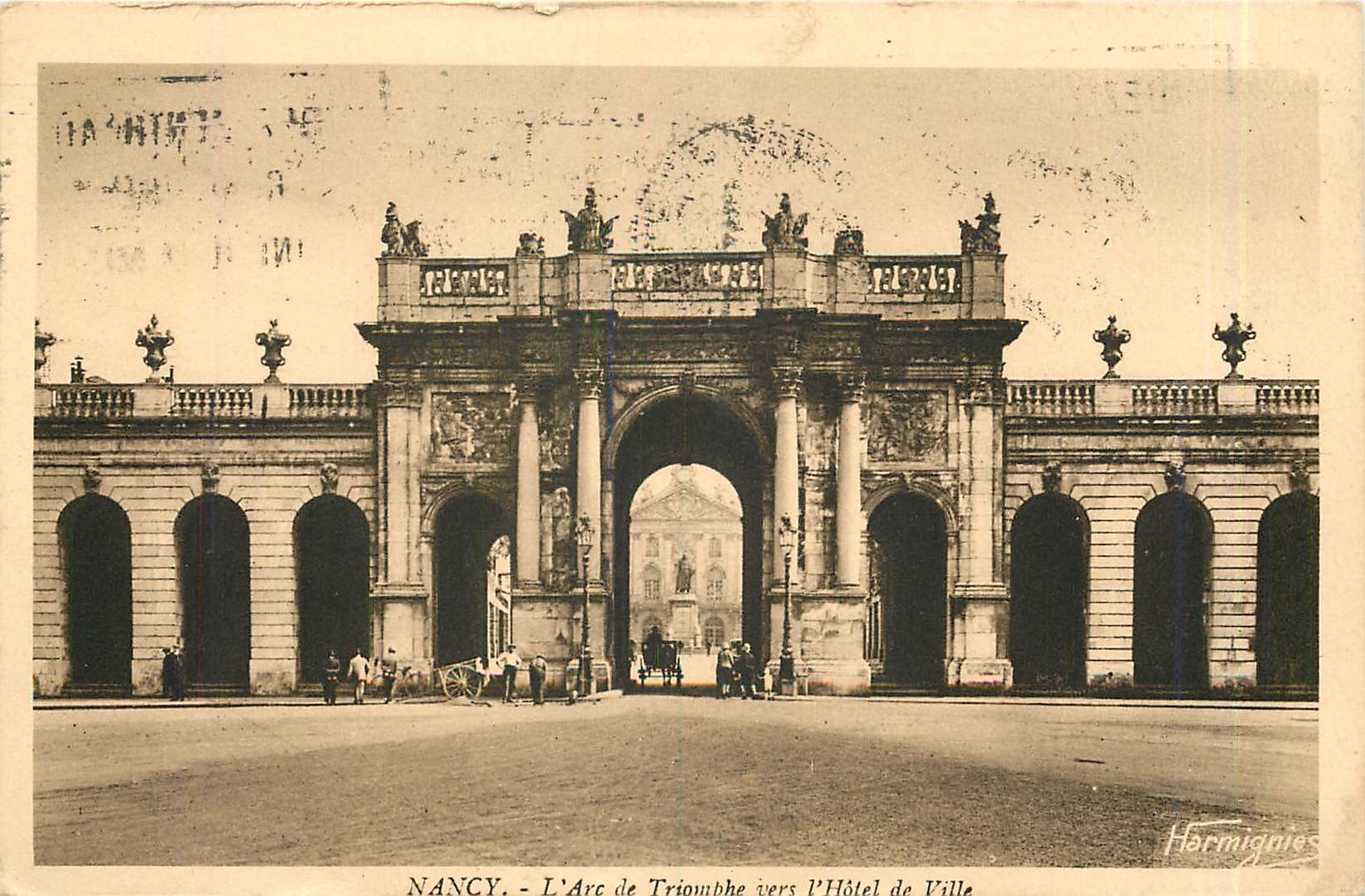 CPA Nancy l'Arc de Triomphe vers l'hotel de ville 