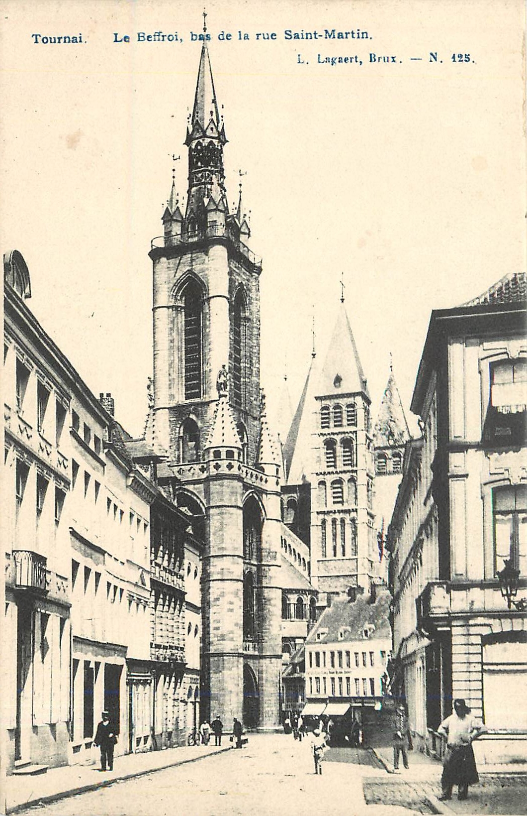 CPA Tournai le Beffroi bas de la rue Saint-Martin