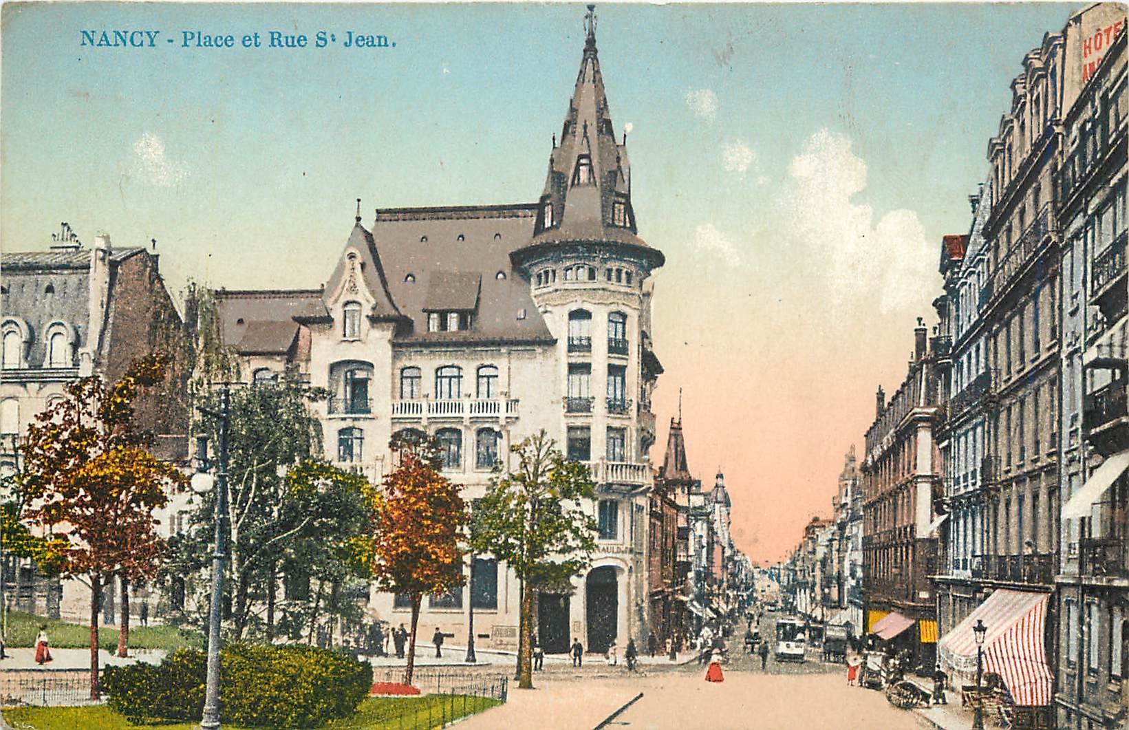 CPA Nancy Place et Rue St Jean 