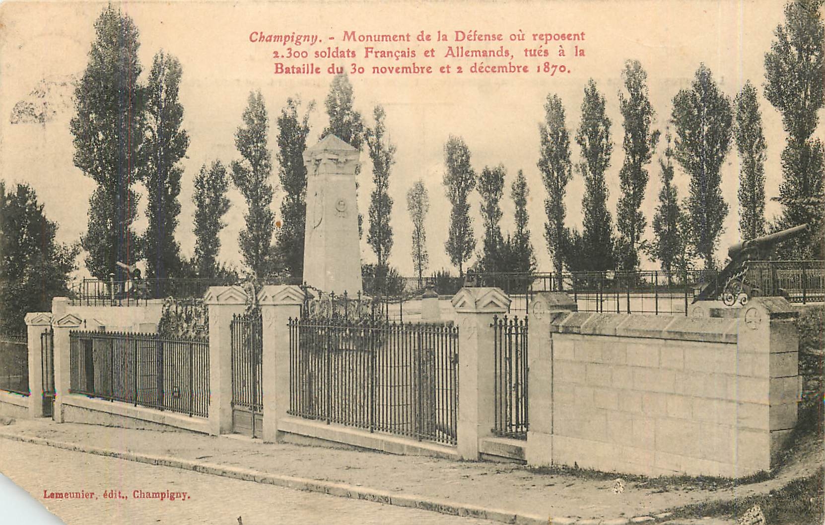 CPA Champigny Monument de la defenseou reposent Soldat Francais et Allemands tues ala bataille du 30