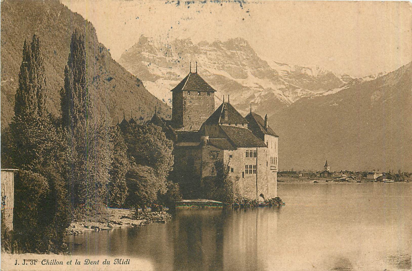 CPA Chillon et la Dent du Midi 