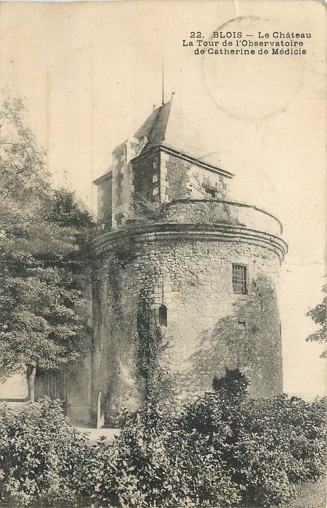 CPA Blois le Chateau la tour de l'observatoire de Catherine de Medicis