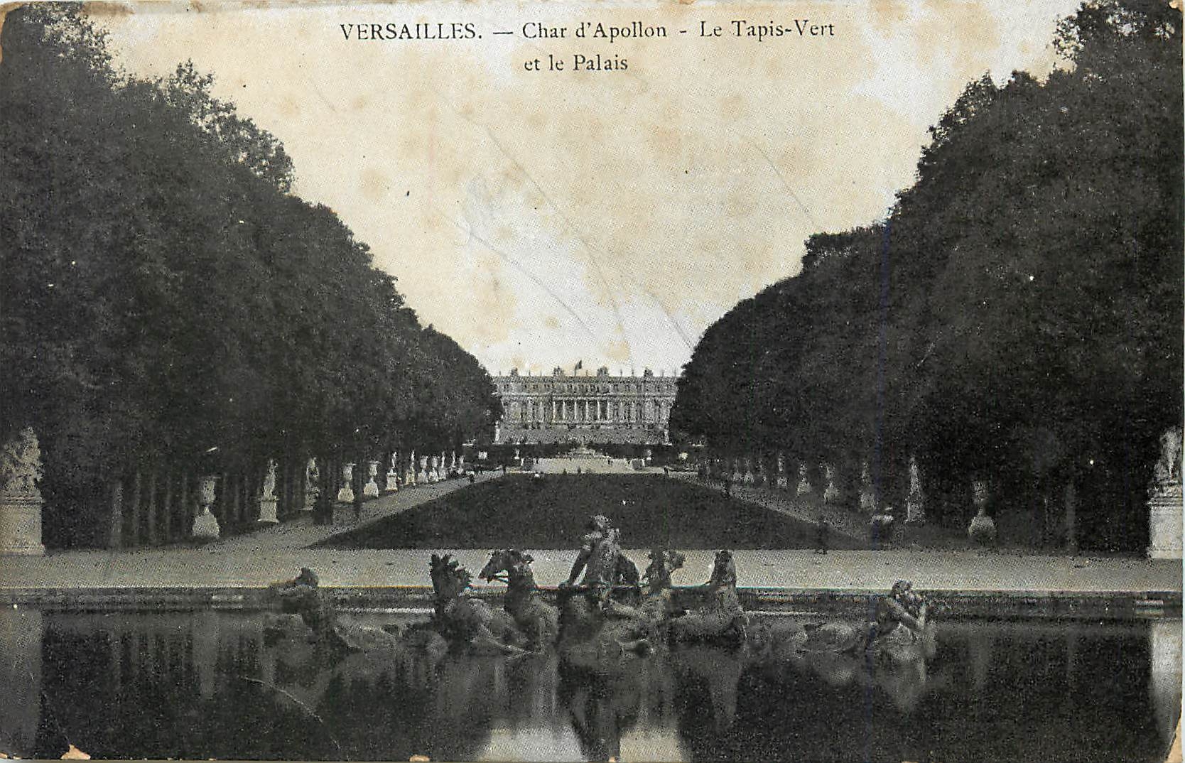 CPA Versailles Char d'Apollon Le Tapis Vert et le Palais 